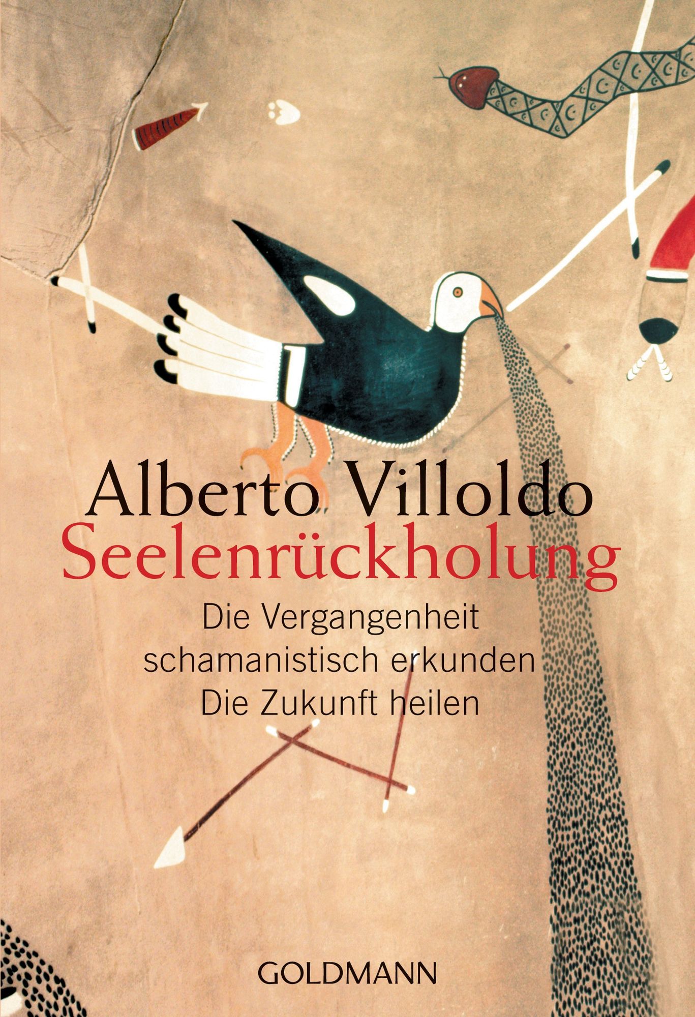 Seelenrückholung von Alberto Villoldo - Buch - 978-3-442-21765-6