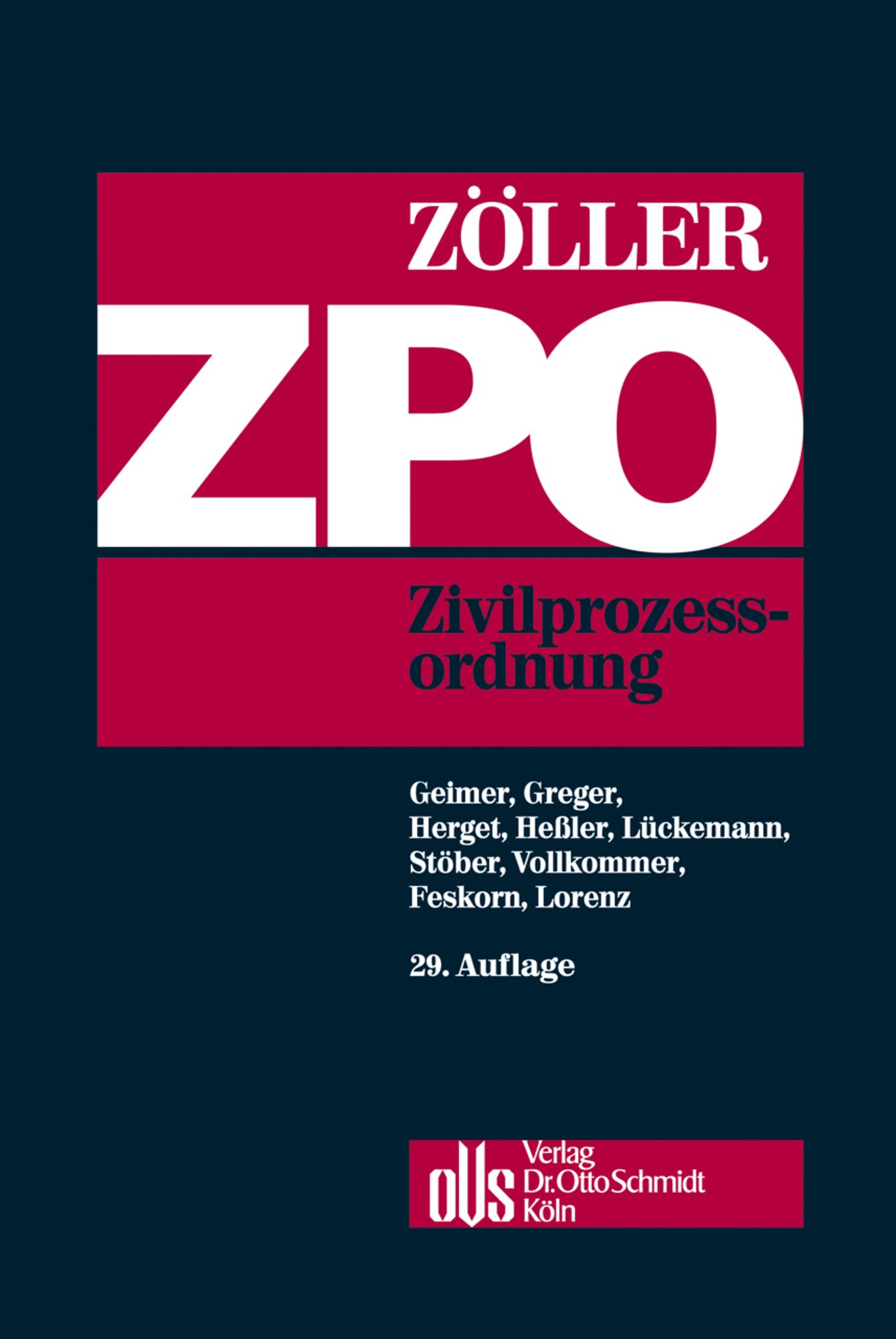 'Zivilprozessordnung' Von 'Richard Zöller' - Buch - '978-3-504-47018-0'