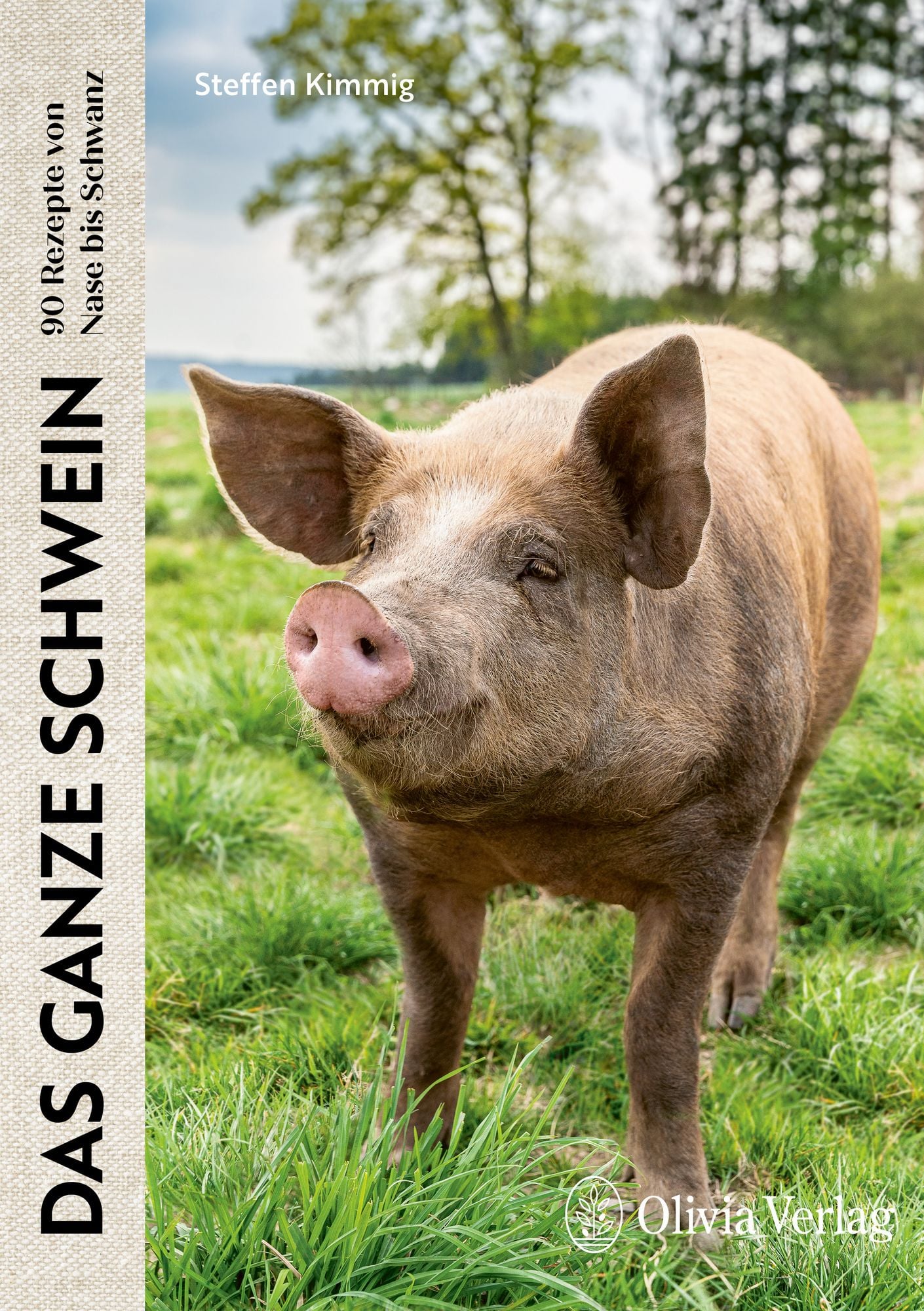 洋書 SCHWEIN : VON KOPF BIS FUSS DAS KOCHBUCH SCHWEIN: von Kopf bis Fuß