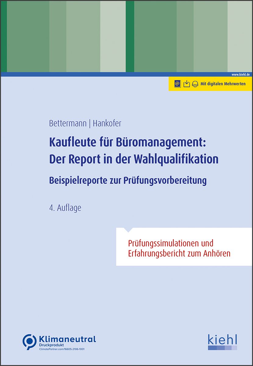 Kaufleute Für Büromanagement Der Report In Der Wahlqualifikation