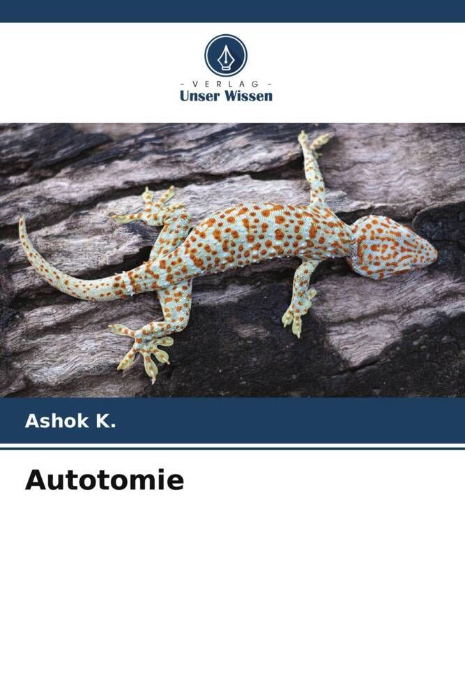 'Autotomie' von 'Ashok K.' Buch '9786205093610'