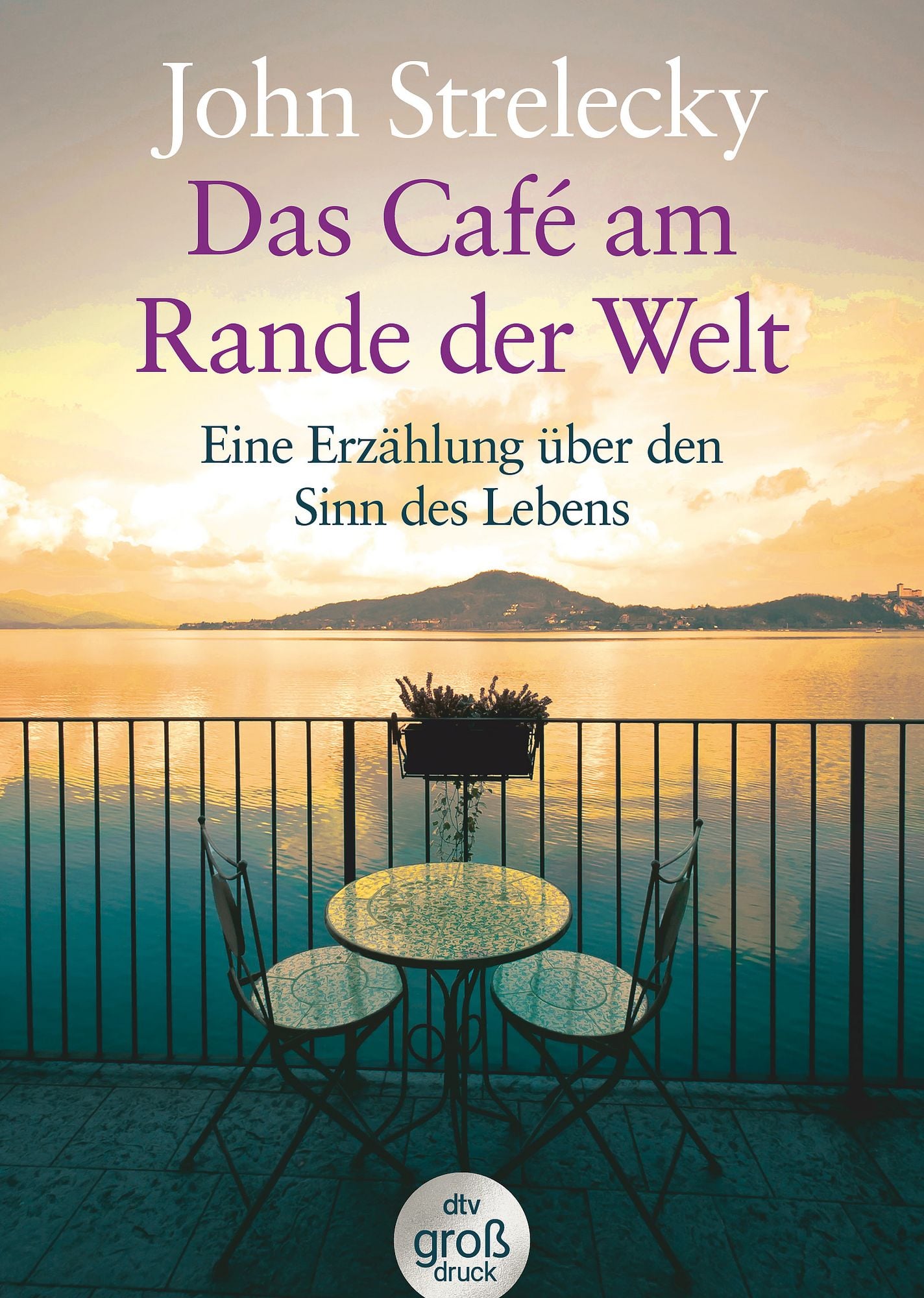 Das Cafe Am Rande Der Welt Leseprobe