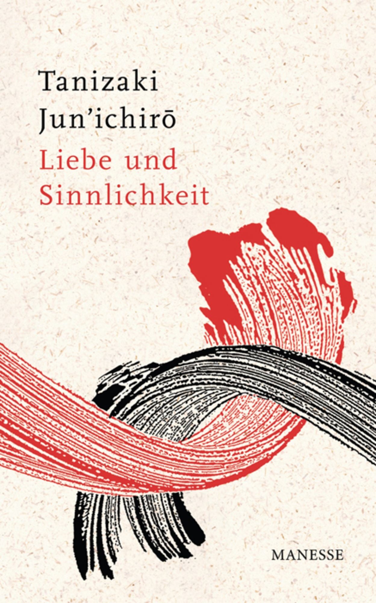 'Liebe und Sinnlichkeit' von 'Junichiro Tanizaki' Buch '9783717540809'
