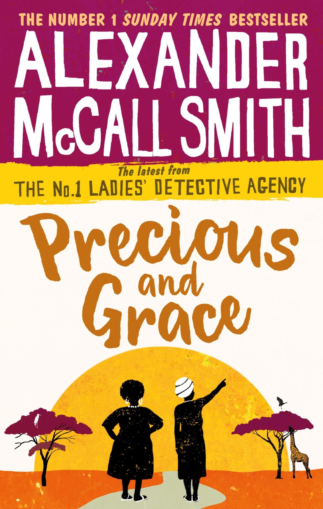 Precious and Grace von Alexander McCall Smith eBook