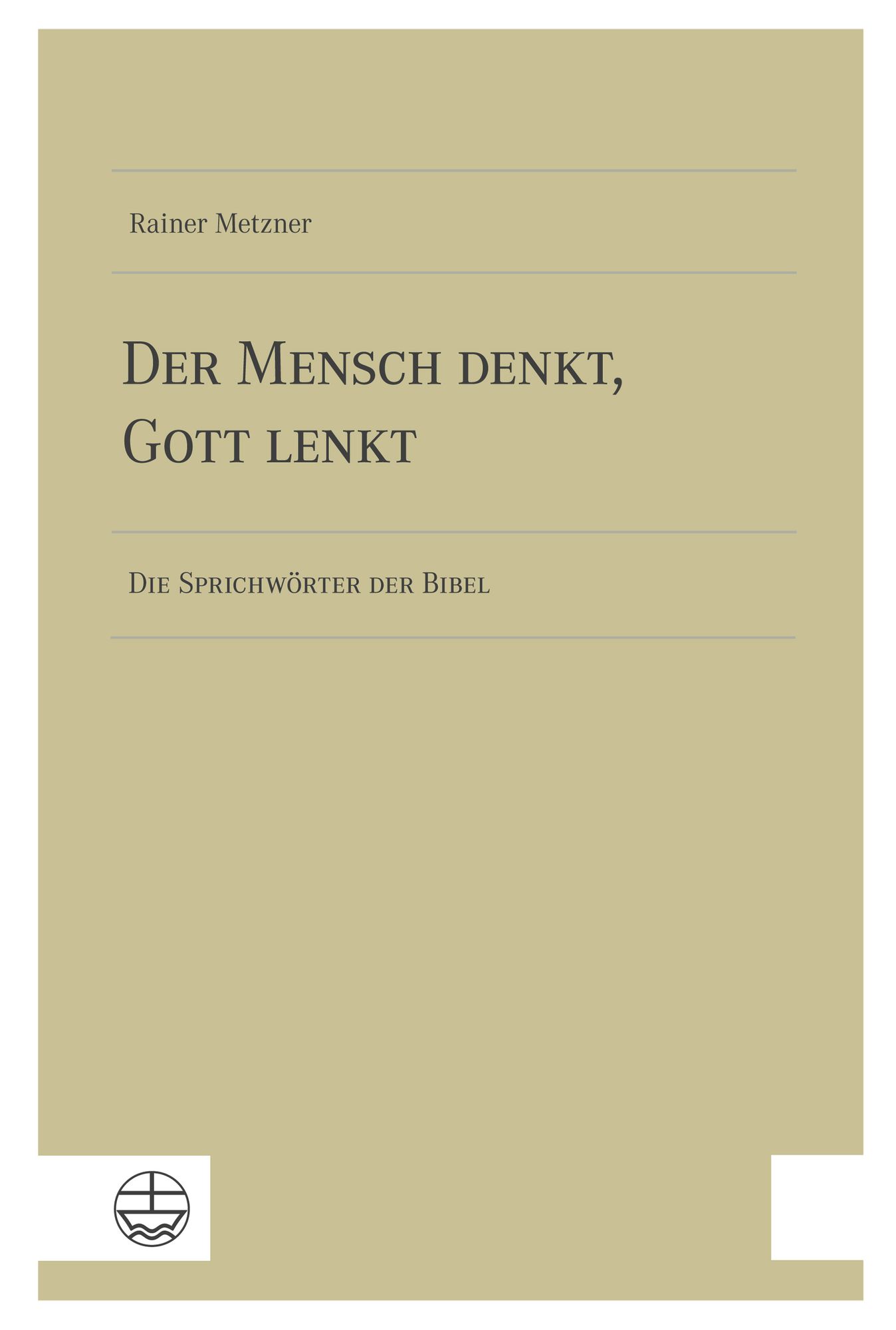 Der Mensch denkt, Gott lenkt" online kaufen