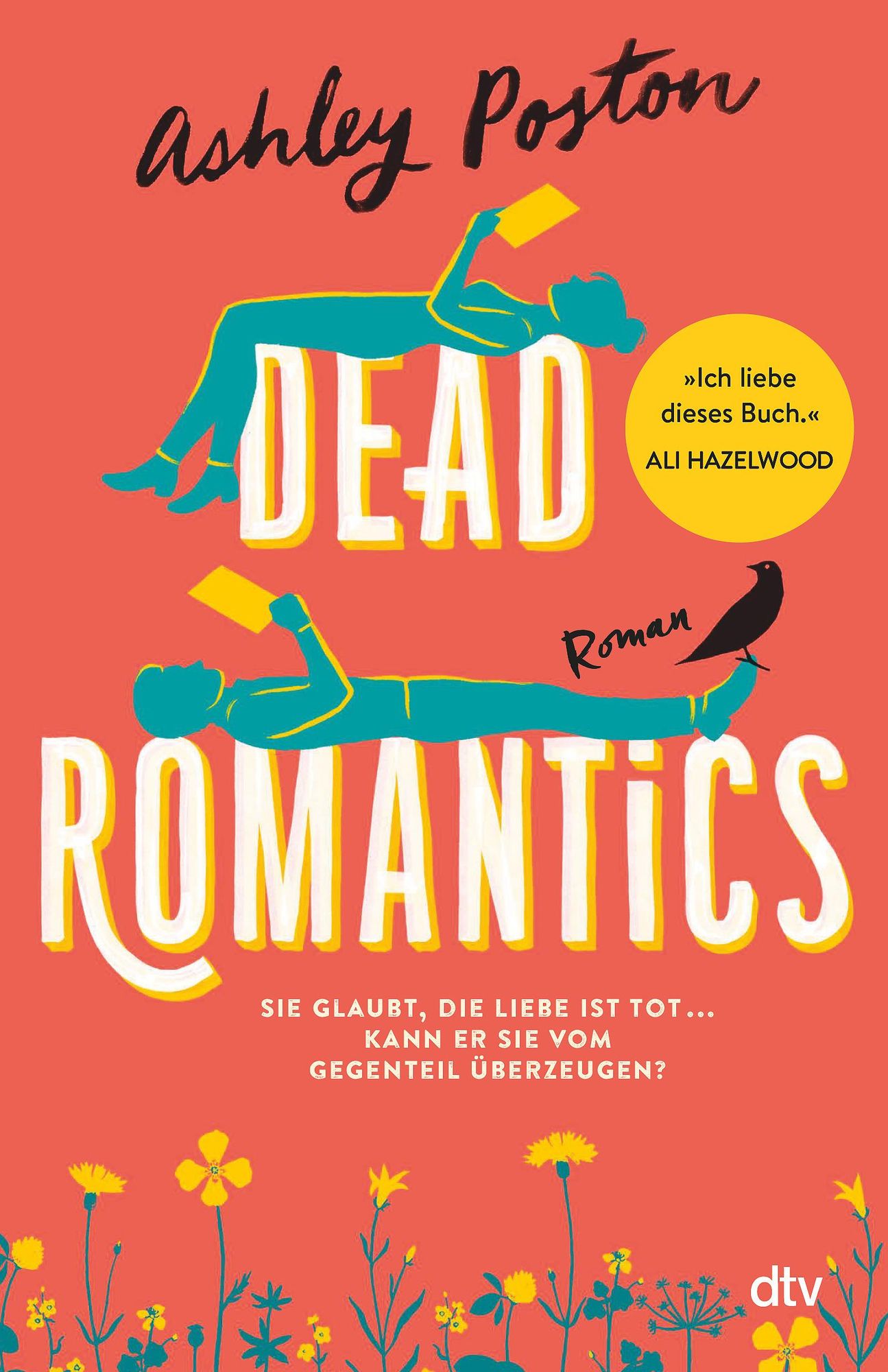 Dead Romantics' von 'Ashley Poston' - Buch - '978-3-423-26354-2'