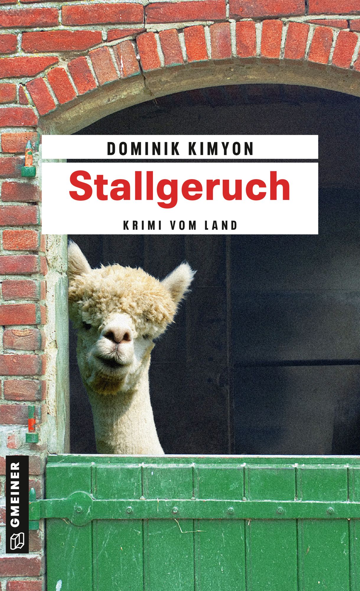 Stallgeruch von Dominik Kimyon Buch 978 3 8392 2033 7