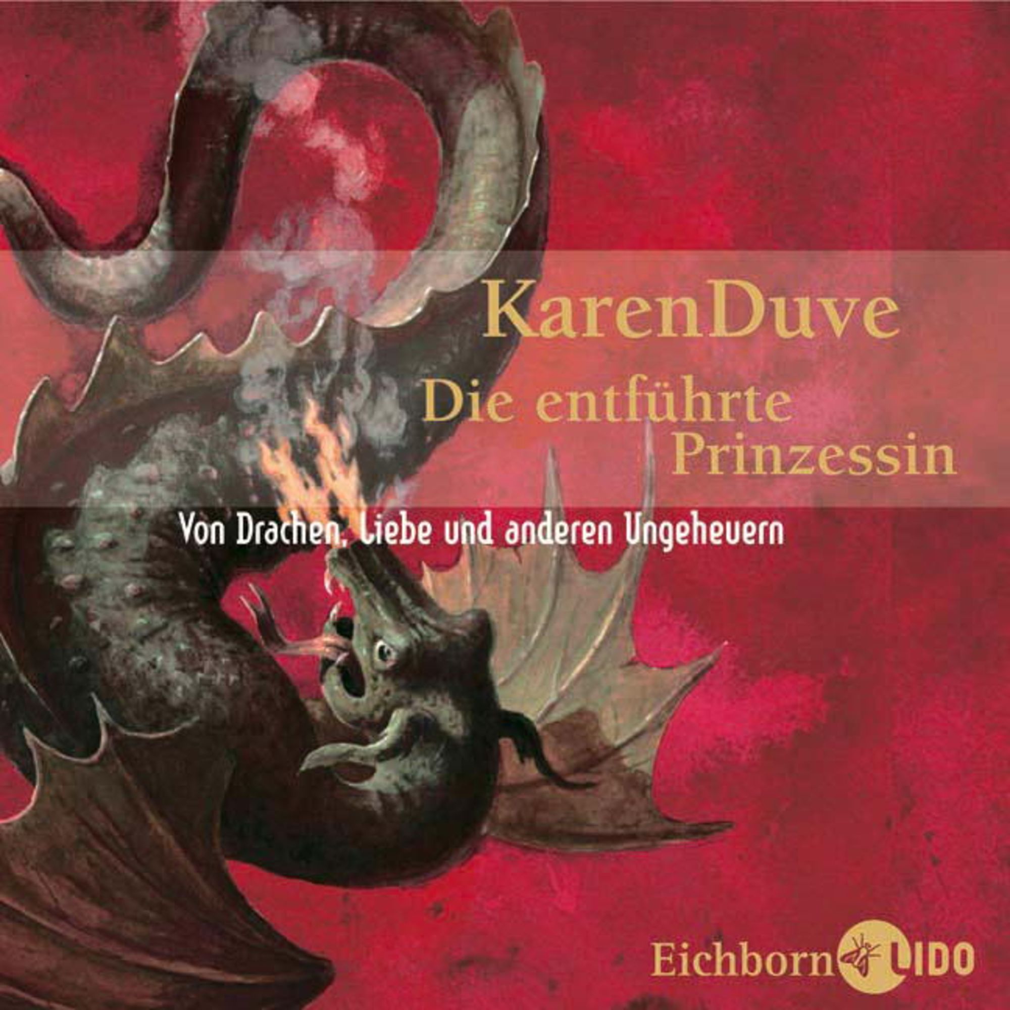 Die Entführte Prinzessin. 4 CDs Von Karen Duve. Hörbücher | Orell Füssli