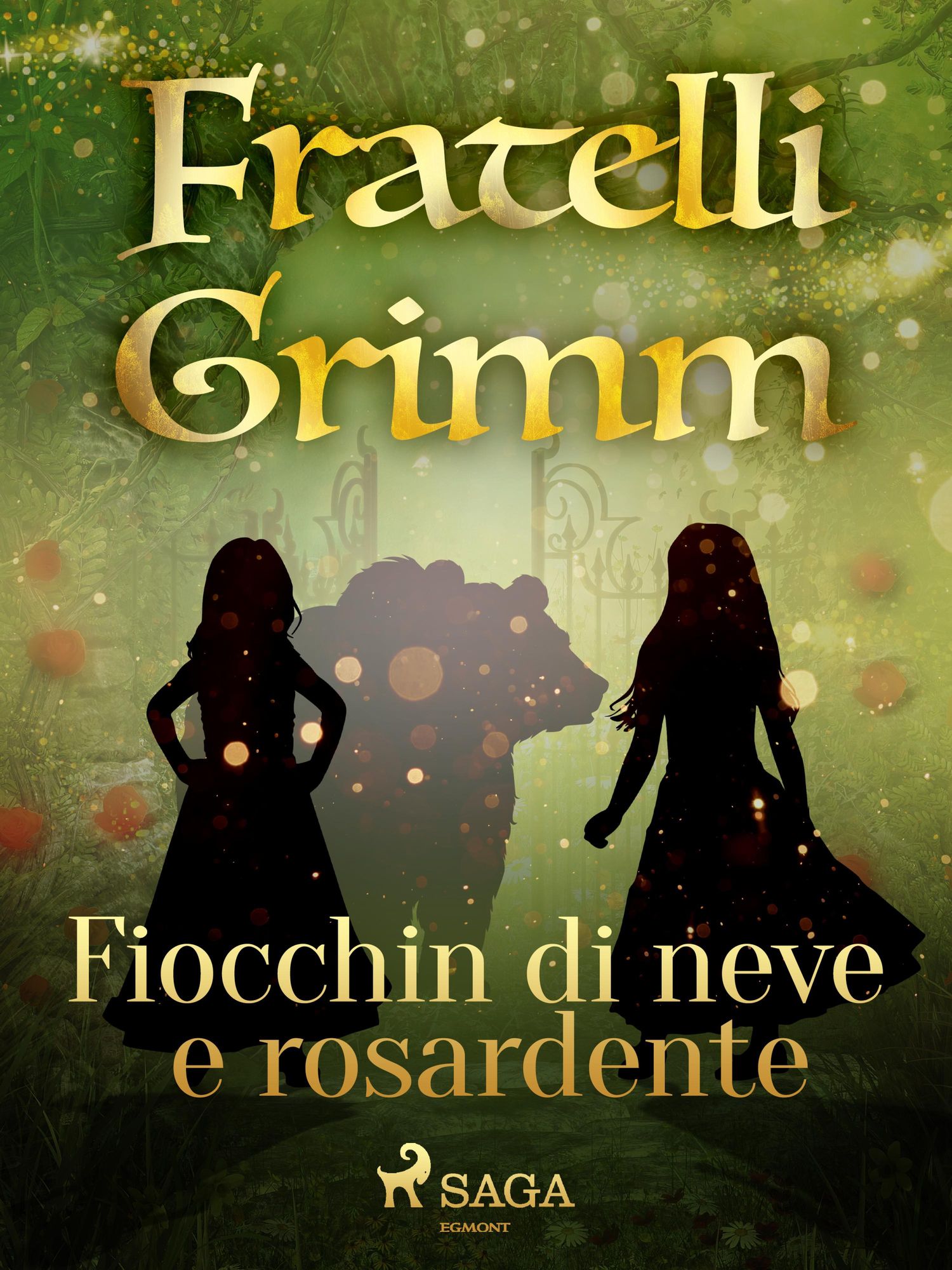 Tutte le fiabe dei Fratelli Grimm: Volume 2 by Fratelli Grimm, eBook