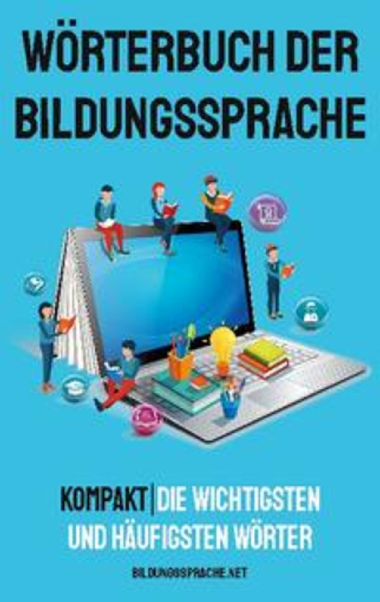 Wörter der Bildungssprache von Sven Edmund Lennartz - Buch -  978-3-7543-1453-1