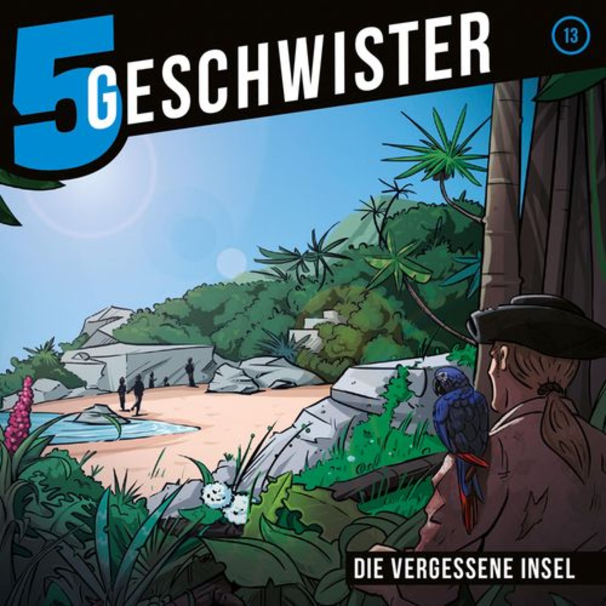 5 Geschwister (13): Die vergessene Insel' von 'Tobias Schuffenhauer' -  Hörbuch-Download