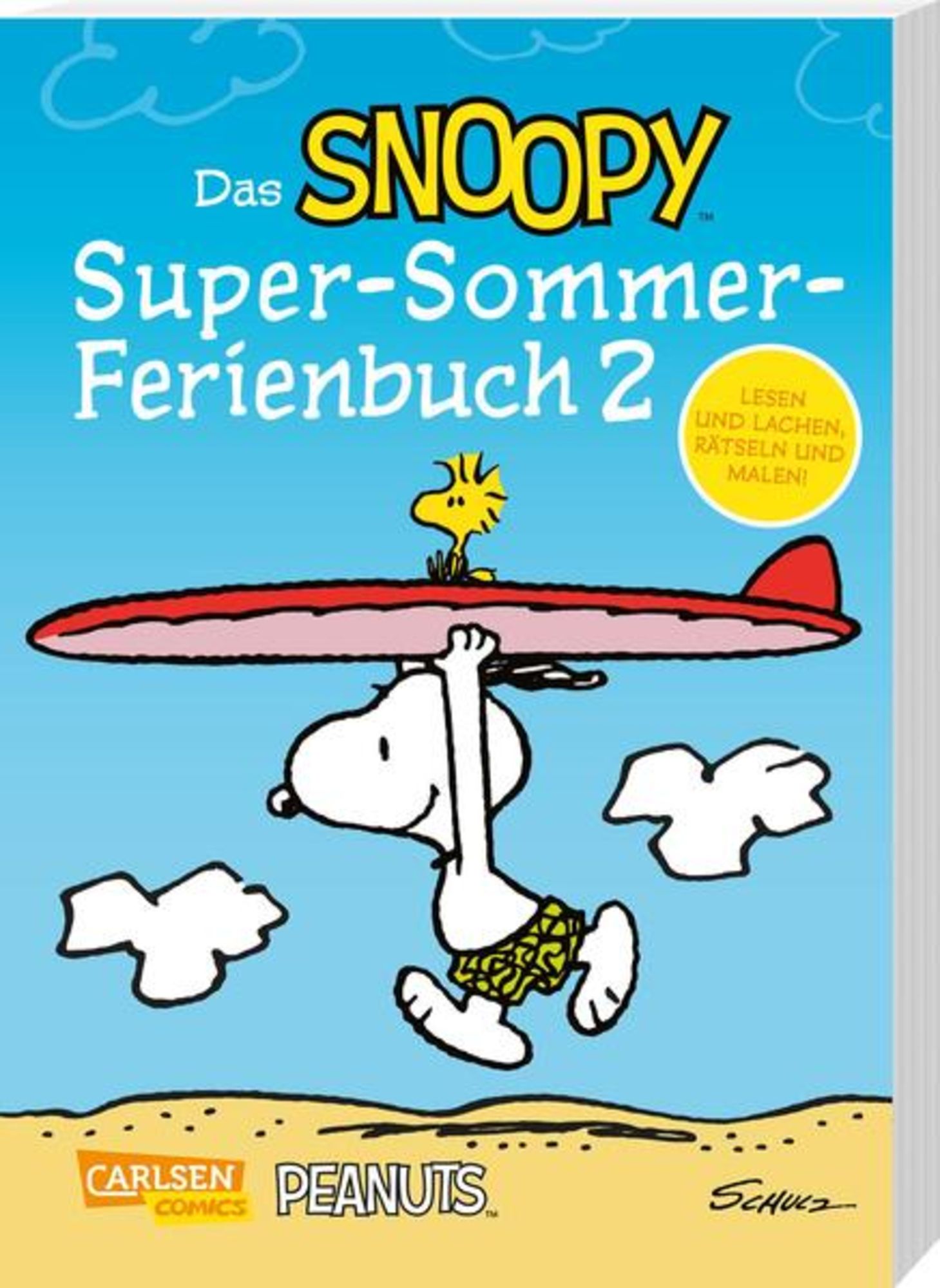 Das Snoopy-Super-Sommer-Ferienbuch Teil 2' von 'Charles M. Schulz