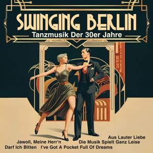 Swinging Berlin Tanzmusik Der 30er Jahre von Goldene Sieben auf Vinyl