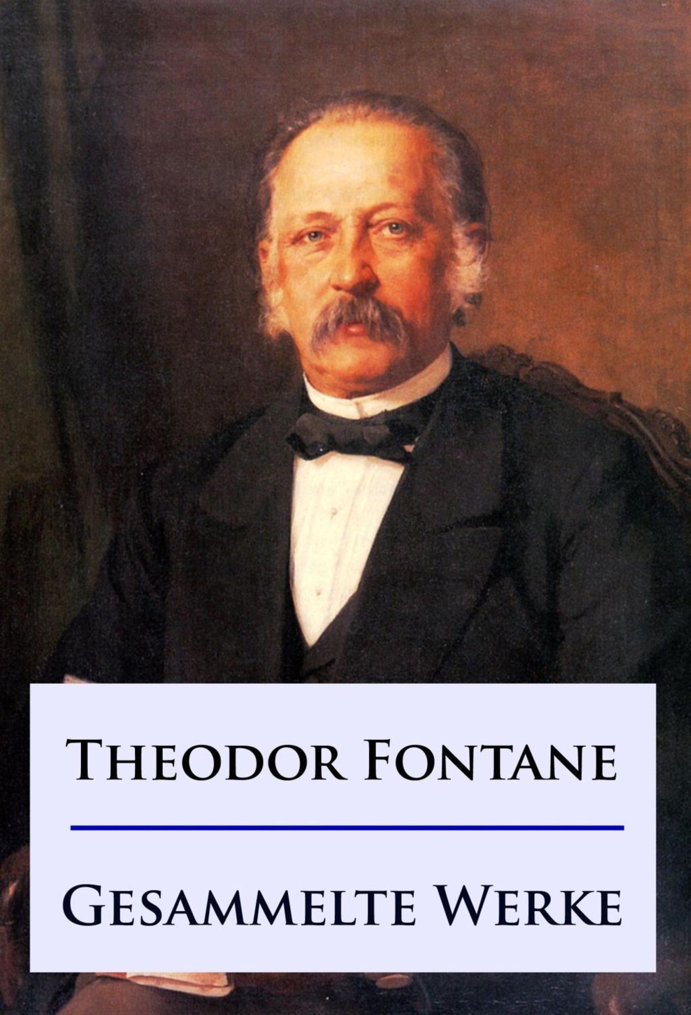 Theodor Fontane - Gesammelte Werke' von 'Theodor Fontane' - eBook