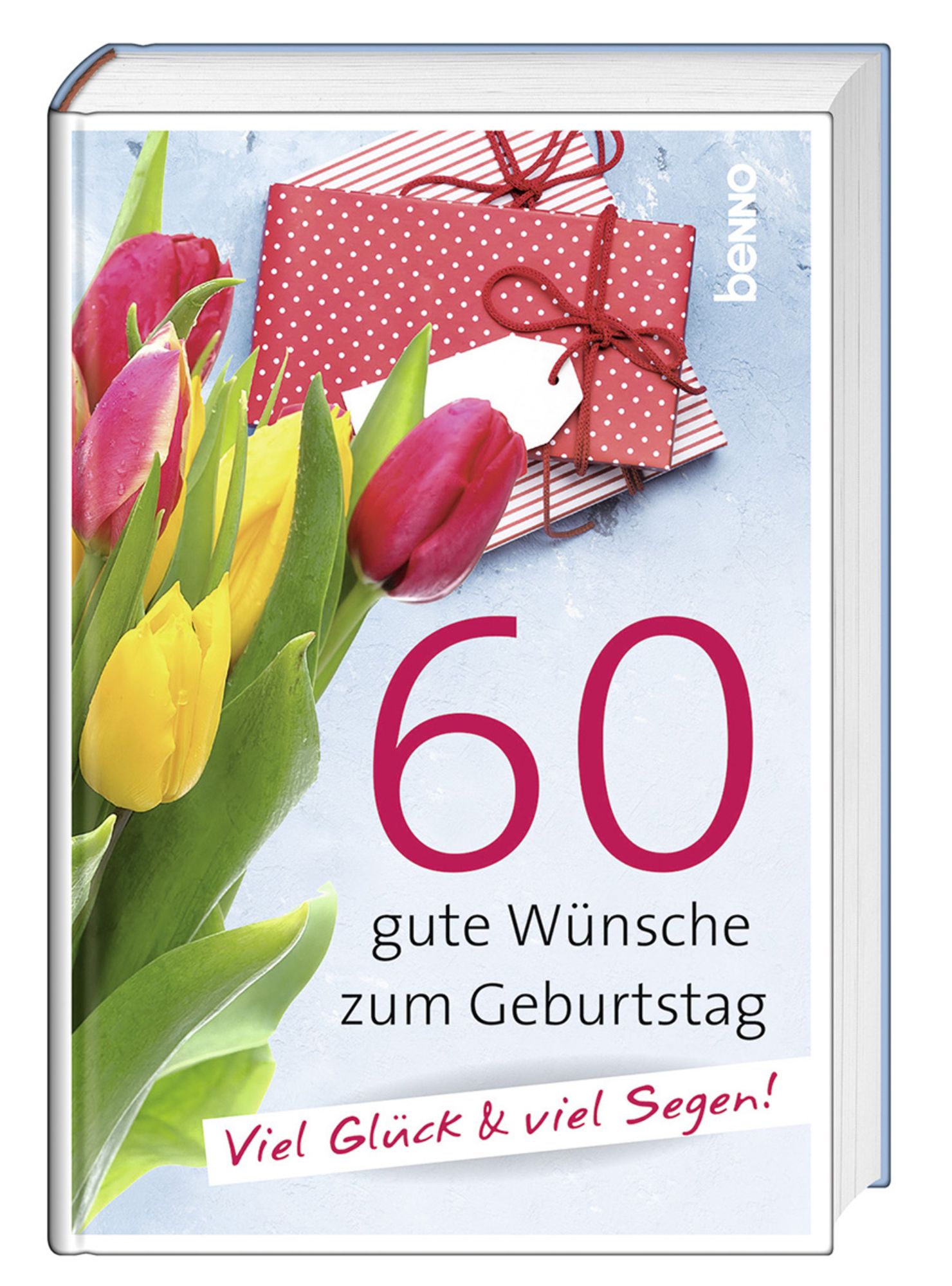 "60 gute Wünsche zum Geburtstag" online kaufen