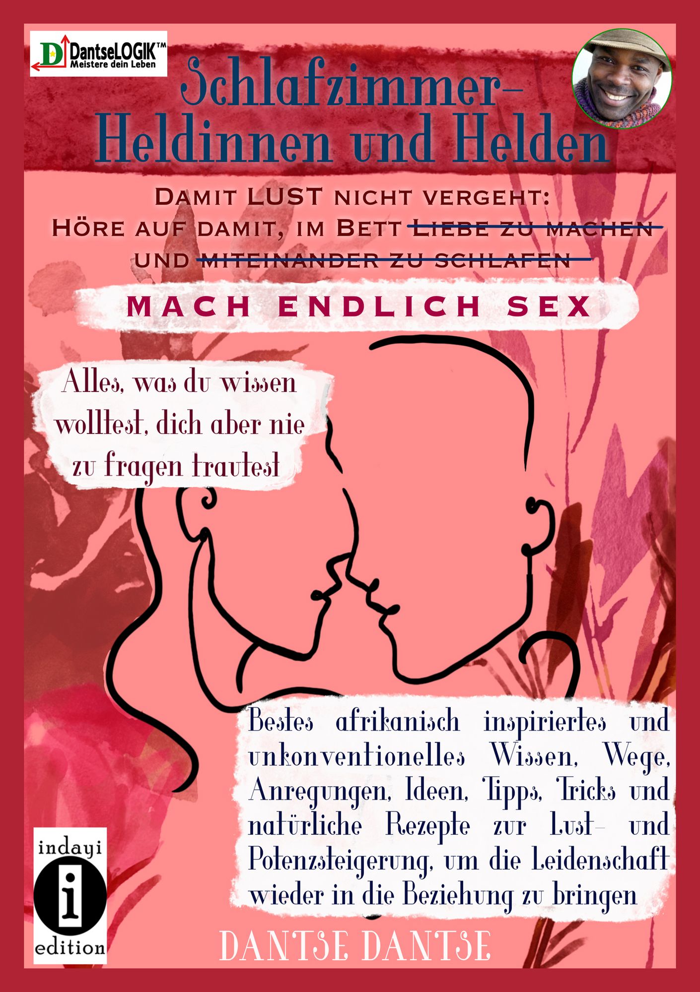 Schlafzimmer-Heldinnen und -Helden! Damit Lust nicht vergeht: Höre auf, im  Bett Liebe zu machen und miteinander zu schlafen. MACH ENDLICH SEX. Alles,  online kaufen