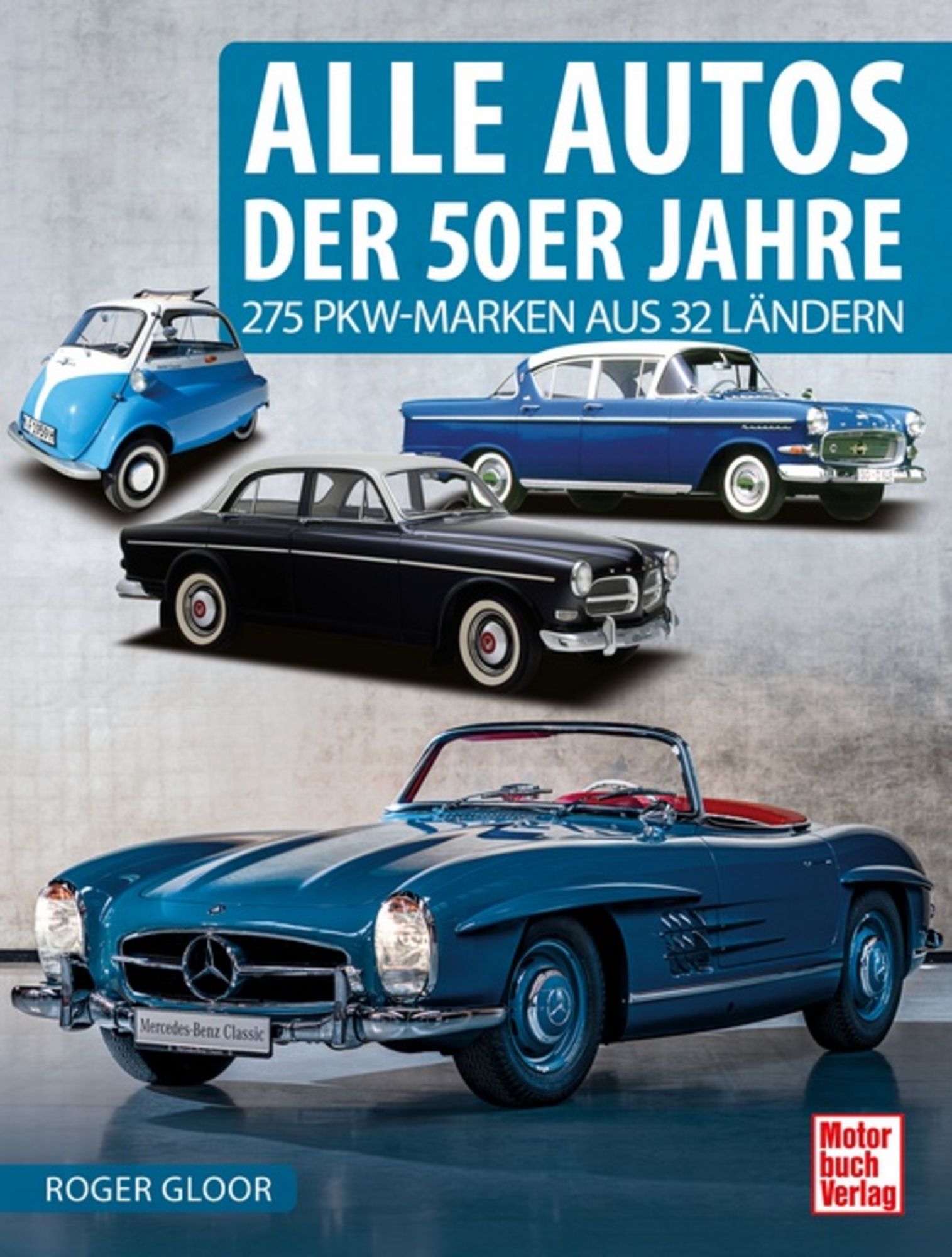 Alle Autos der 50er Jahre' von 'Roger Gloor' - Buch - '978-3-613-04430-2
