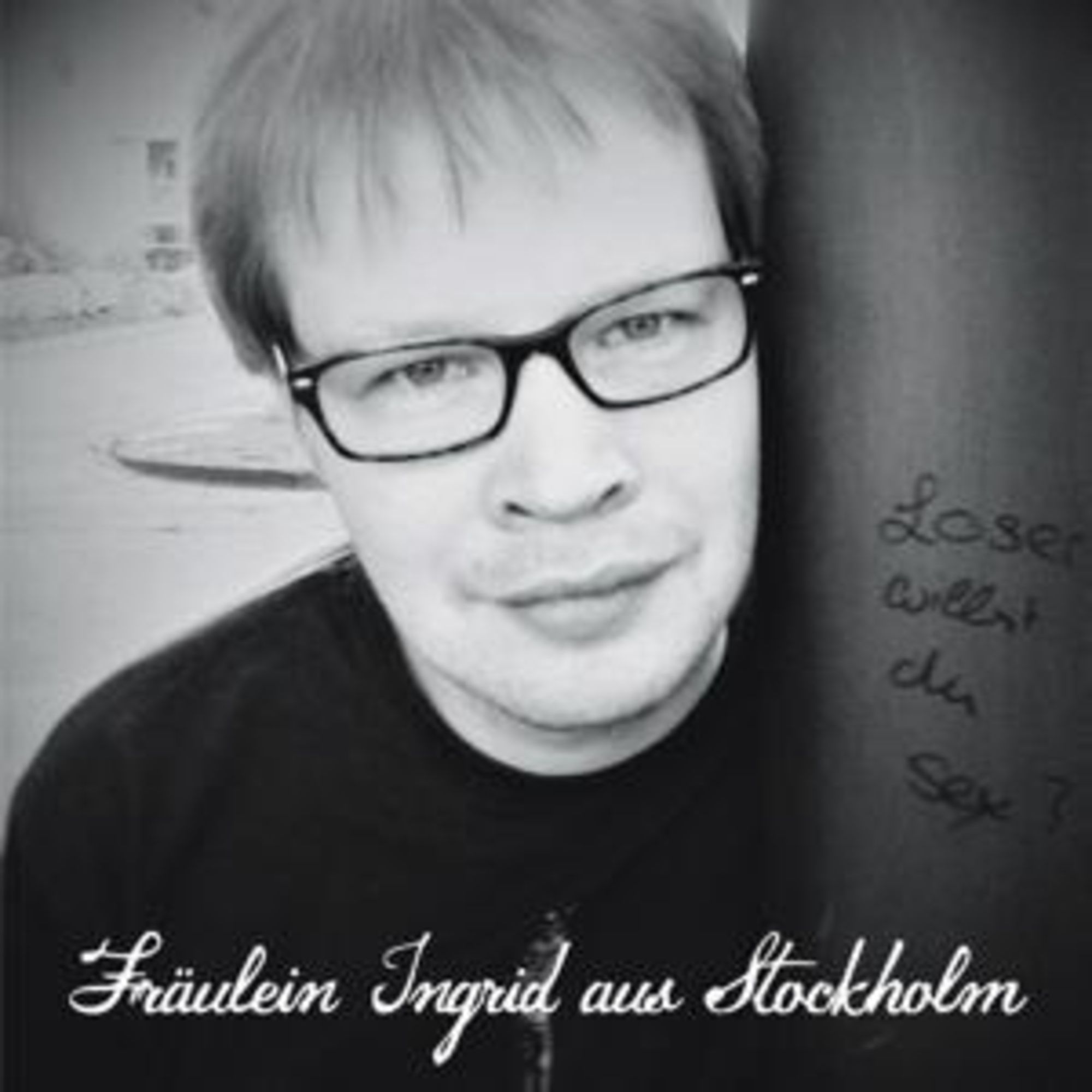 Loser willst du Sex von Fräulein Ingrid aus Stockholm auf CD  