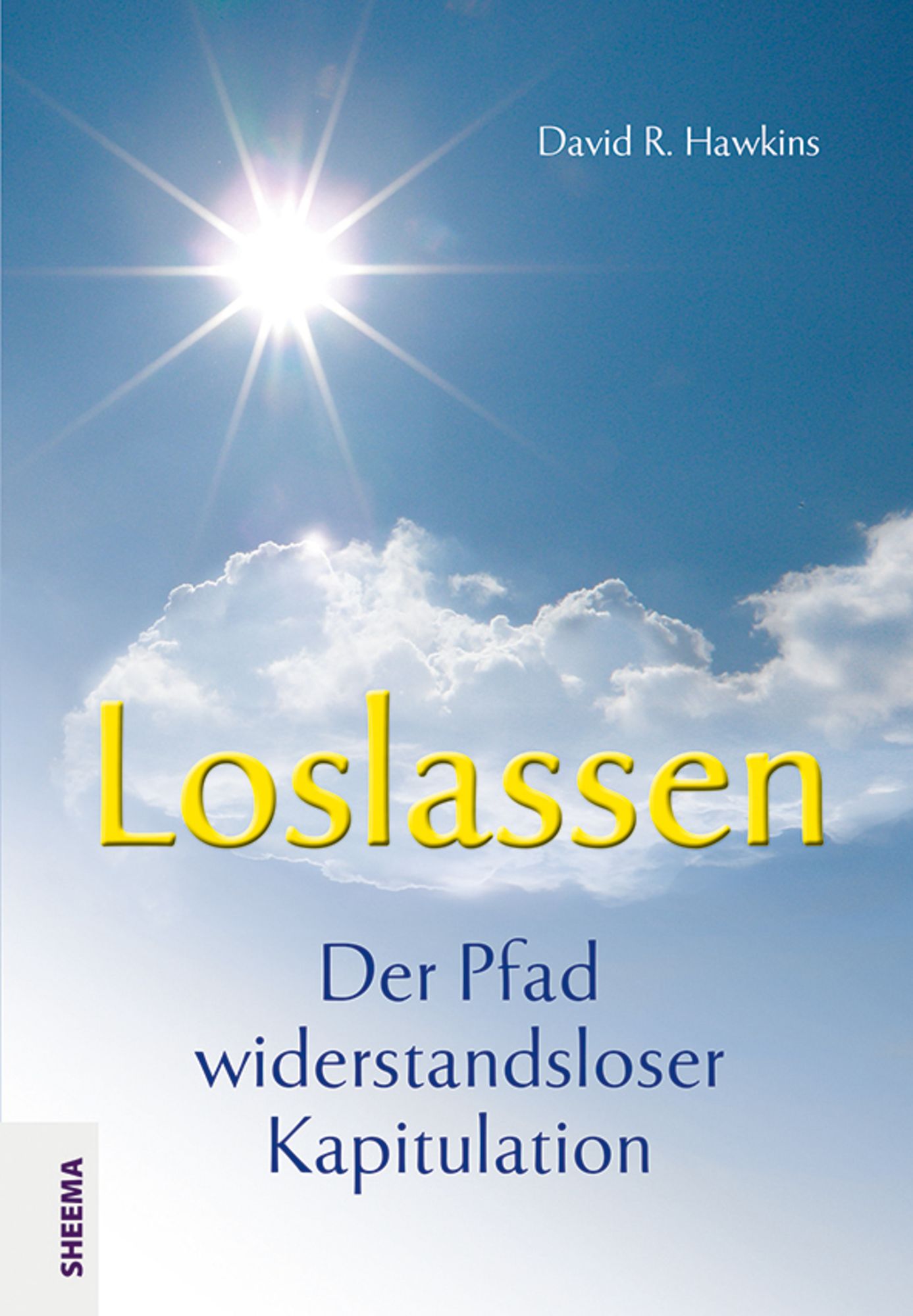 Loslassen - Der Pfad widerstandsloser Kapitulation von David R. Hawkins  - Buch - 978-3-931560-25-6