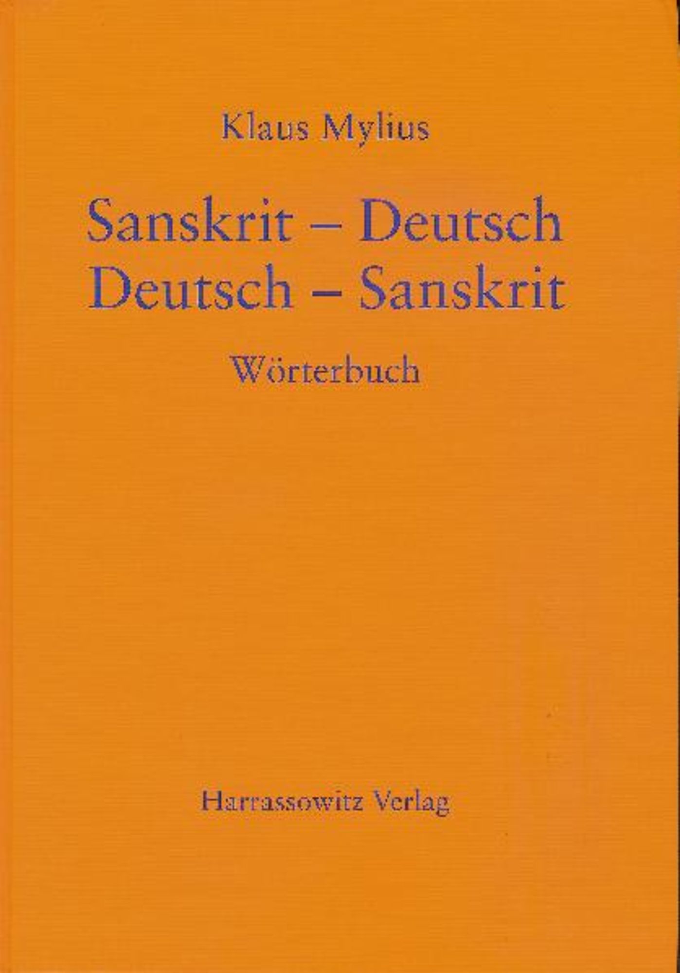洋書 Woerterbuch Deutsch Sanskrit 洋書 Woerterbuch Deutsch Sanskrit A Sanskrit-English