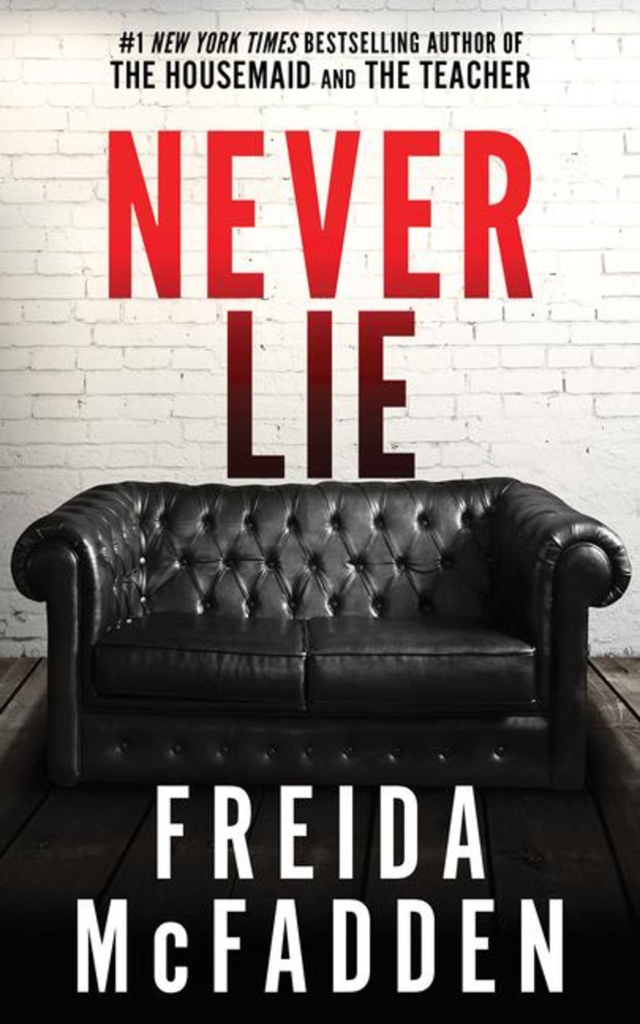 Never lie von freida mcfadden taschenbuch 978 1 72829 616 6 thalia