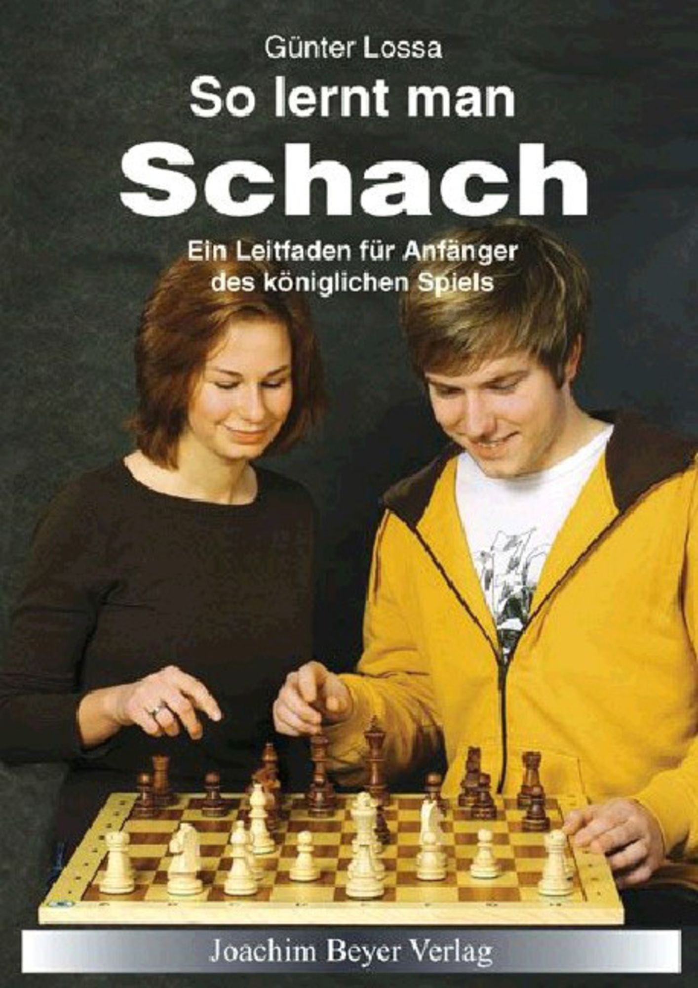 So lernt man Schach von Günter Lossa - Buch