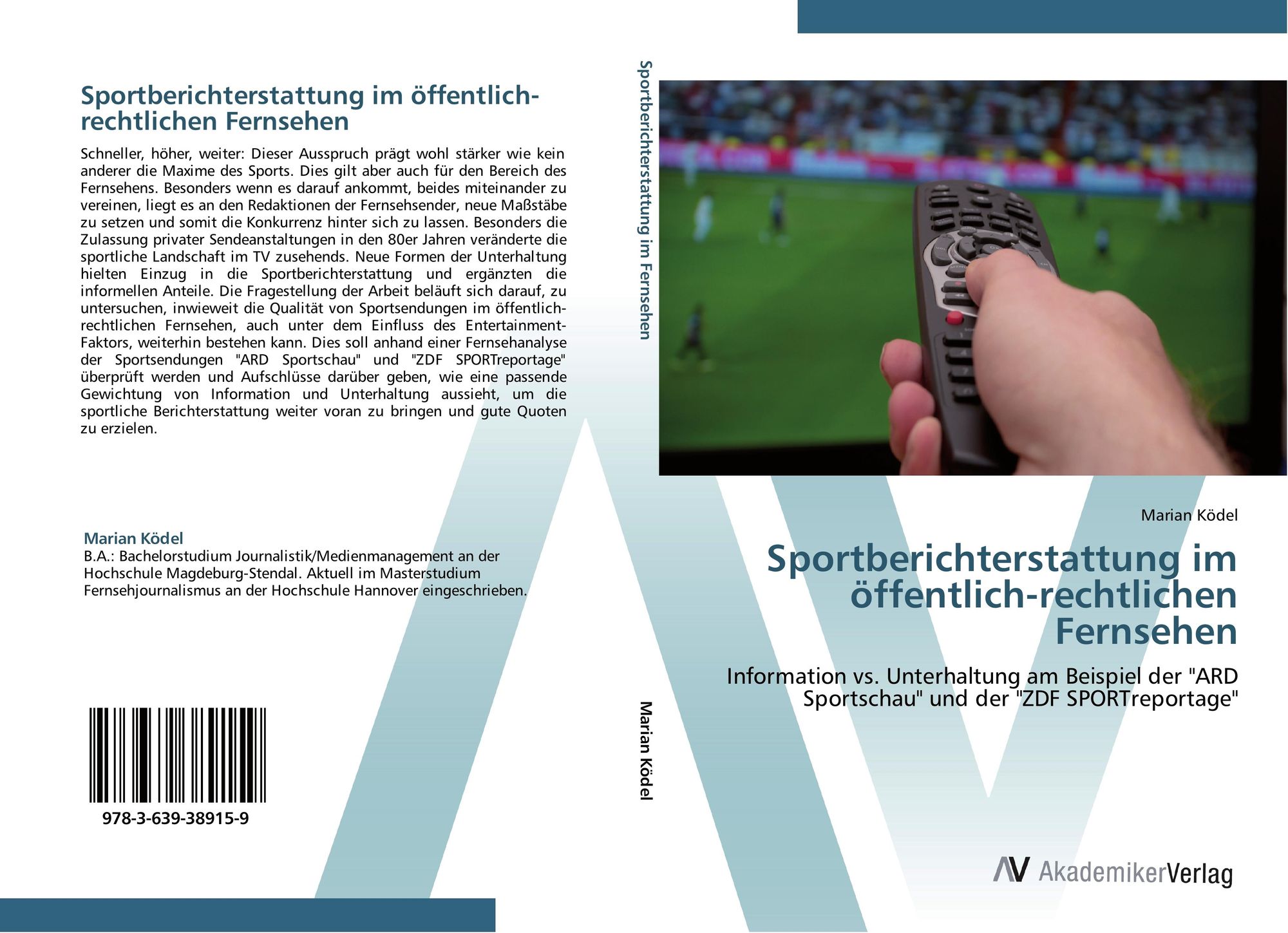 Sportberichterstattung im öffentlich-rechtlichen Fernsehen von Marian Ködel - Buch