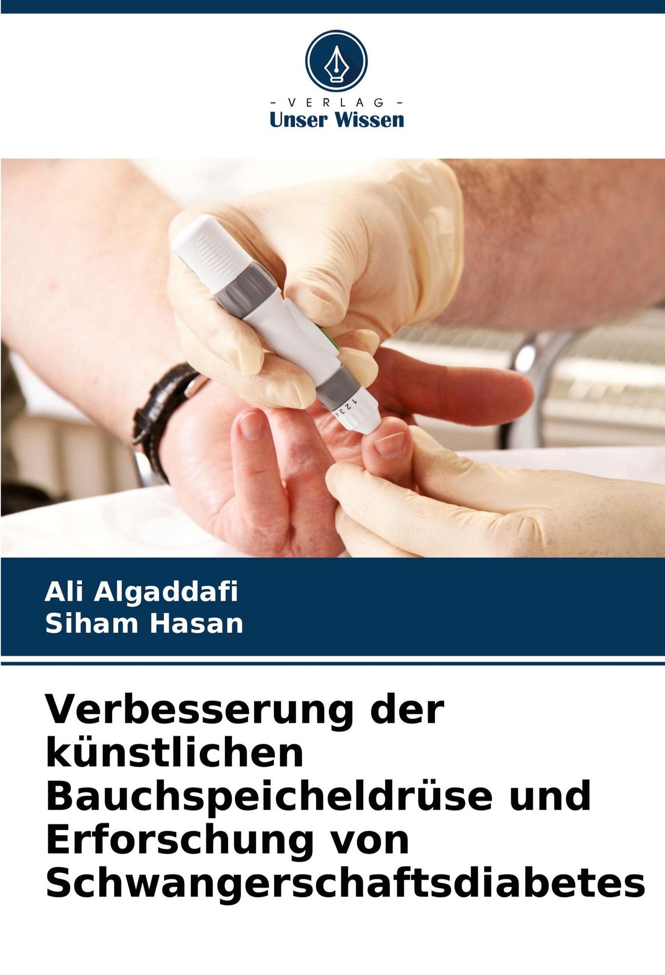 Verbesserung der knstlichen Bauchspeicheldrse und Erforschung von  Schwangerschaftsdiabetes" online kaufen