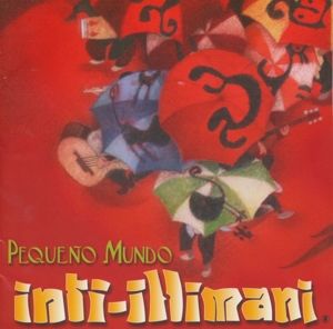 'Pequeno Mundo' von 'Inti-Illimani' auf 'CD' - Musik