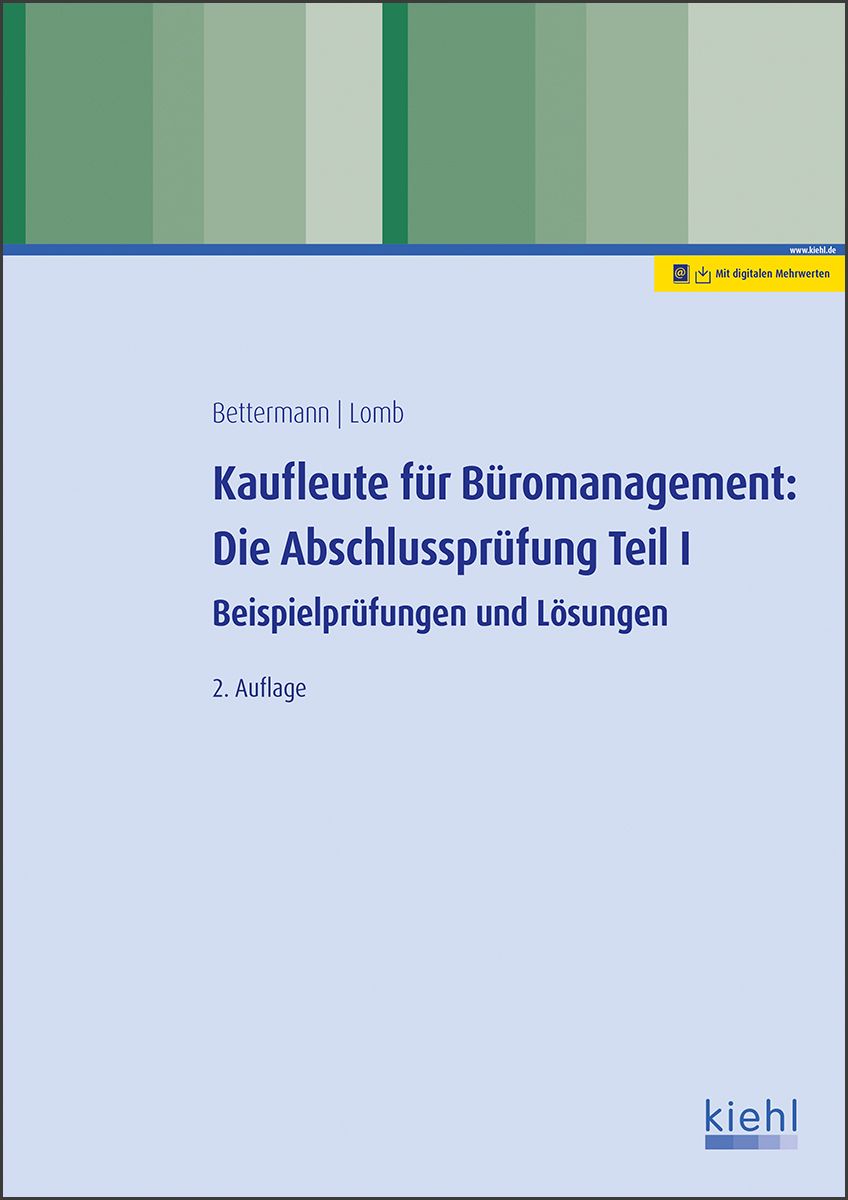 Kaufleute für Büromanagement Die Abschlussprüfung Teil I Berufs & Fachschulen Schulbuch