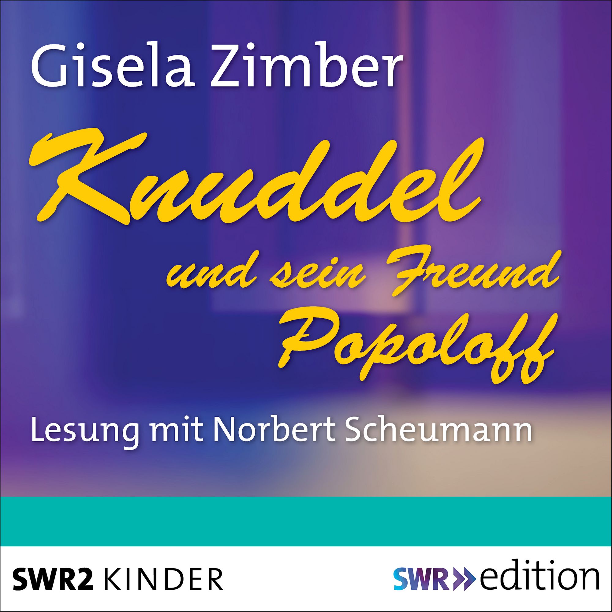 Knuddel und sein Freund Popoloff' von 'Gisela Zimber' - Hörbuch-Download