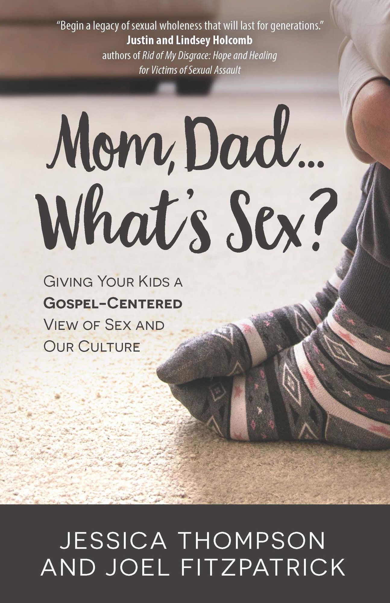 Mom Dad What s Sex von Jessica Thompson  eBook 