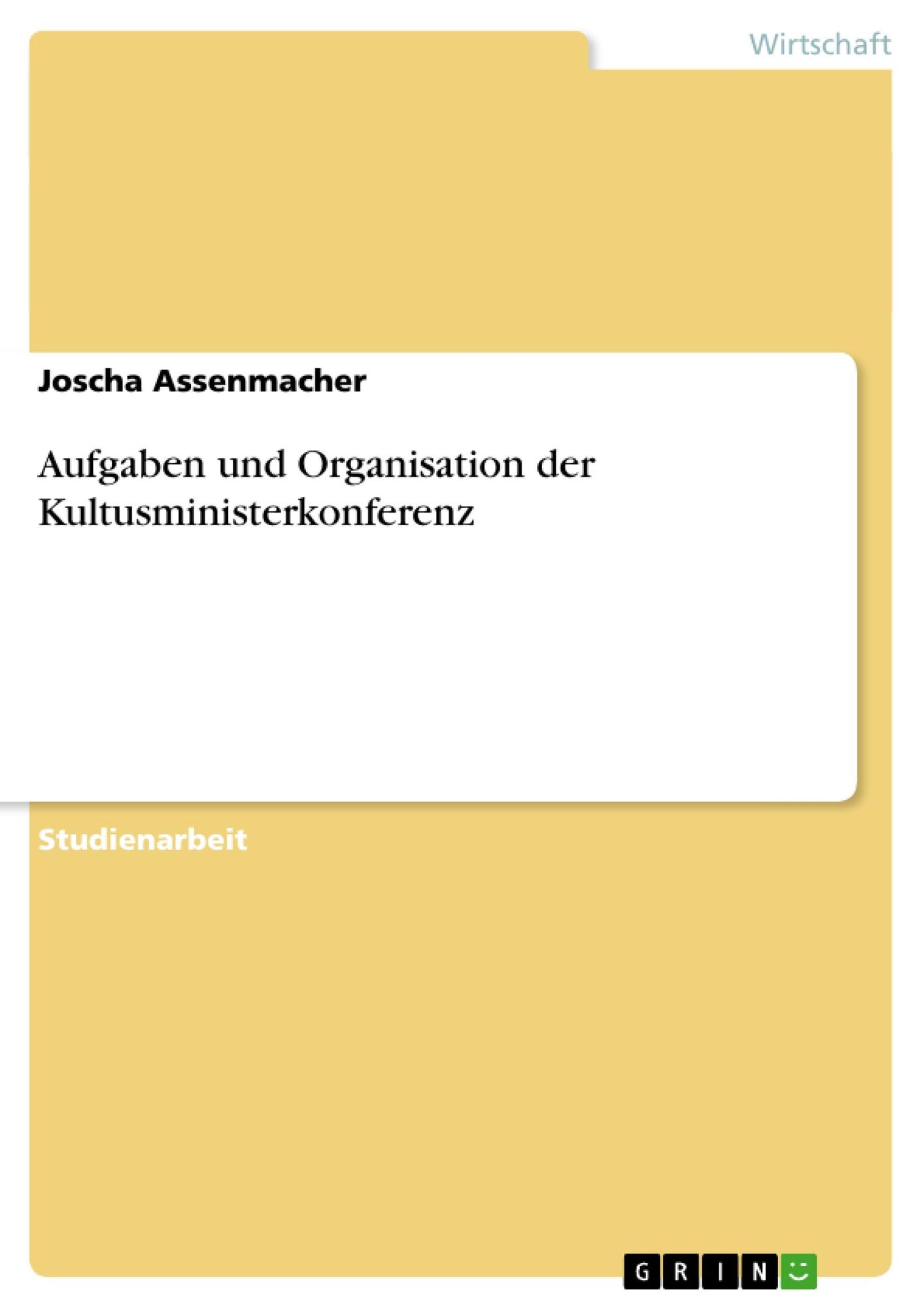 "Aufgaben Und Organisation Der Kultusministerkonferenz" Online Kaufen ...