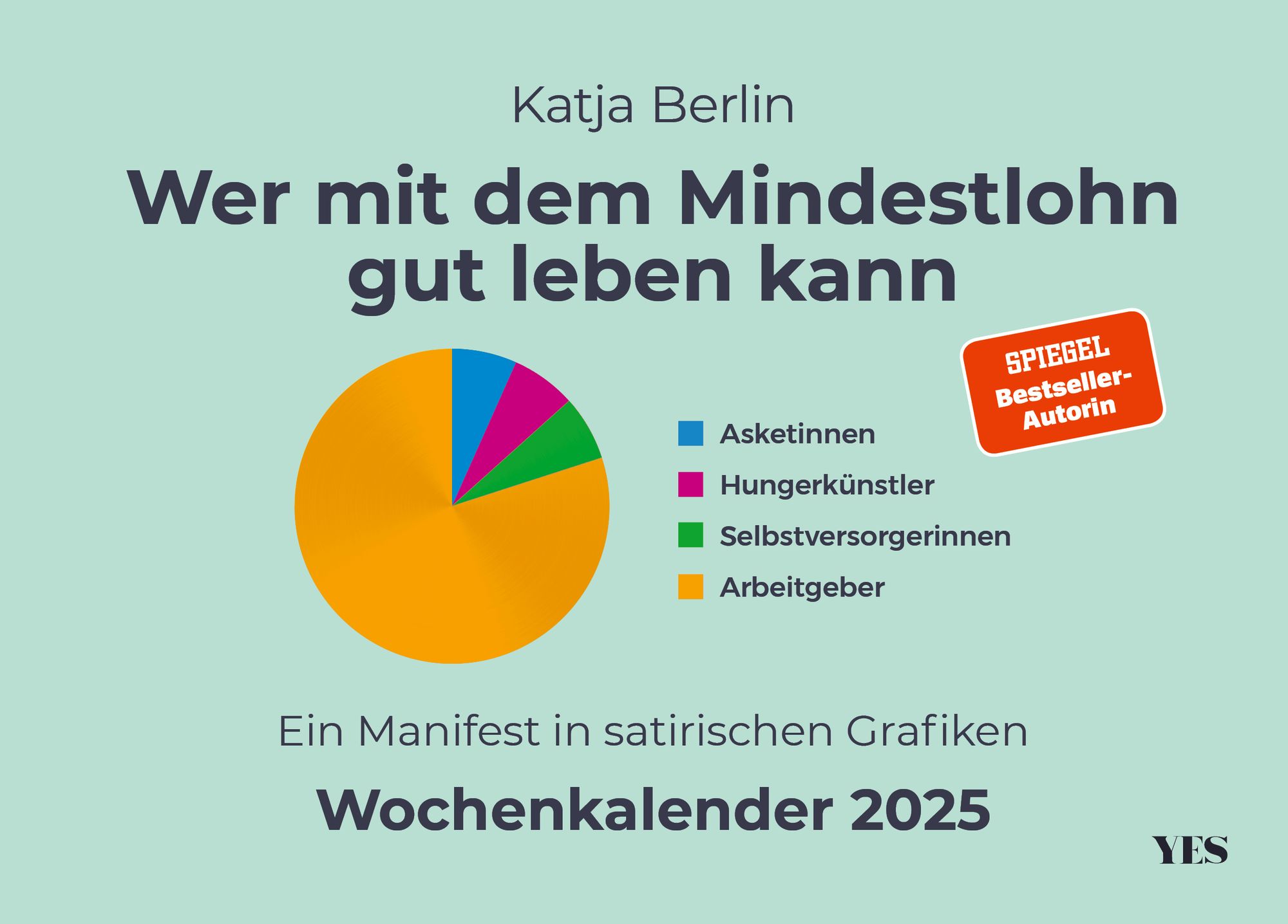 低価格で大人気の Wer mit dem Mindestlohn gut leben kann カレンダー