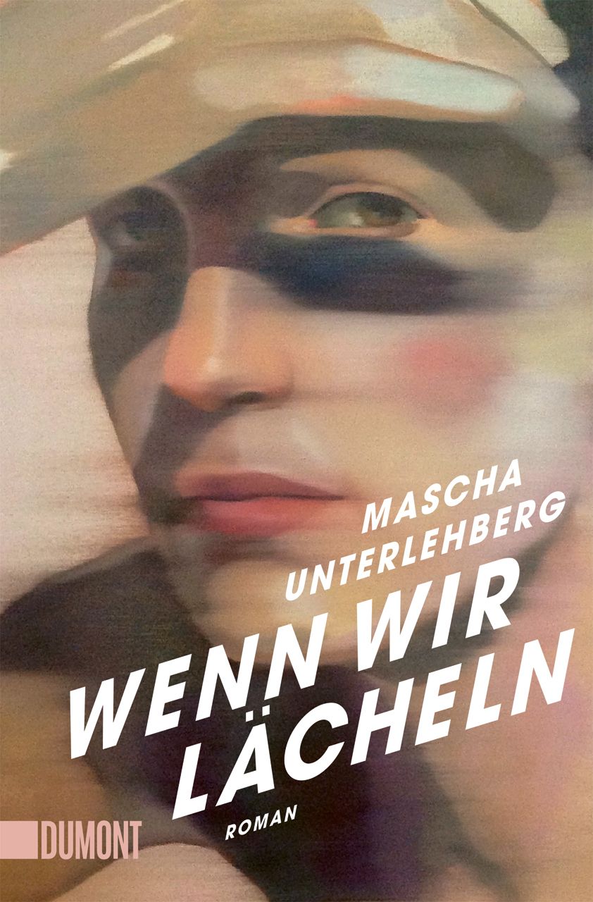 Mascha Unterlehberg Wenn wir lächeln