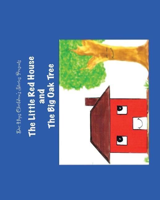 'The Little Red House and the Big Oak Tree' 'Nach Verlagen