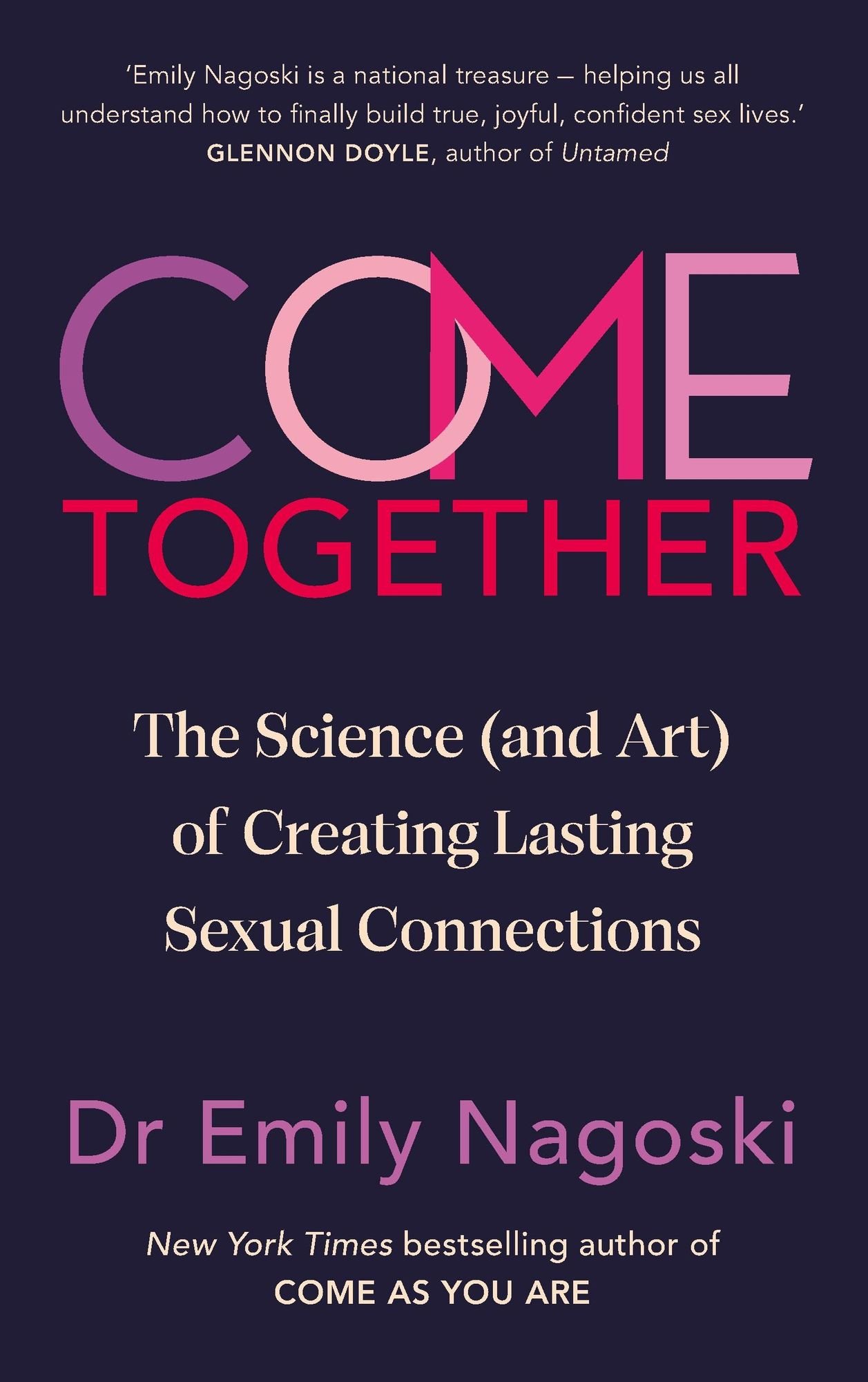Come Together von Emily Nagoski - eBook