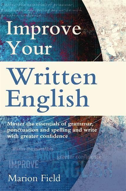 'Improve Your Written English' von 'Marion Field' 'Taschenbuch