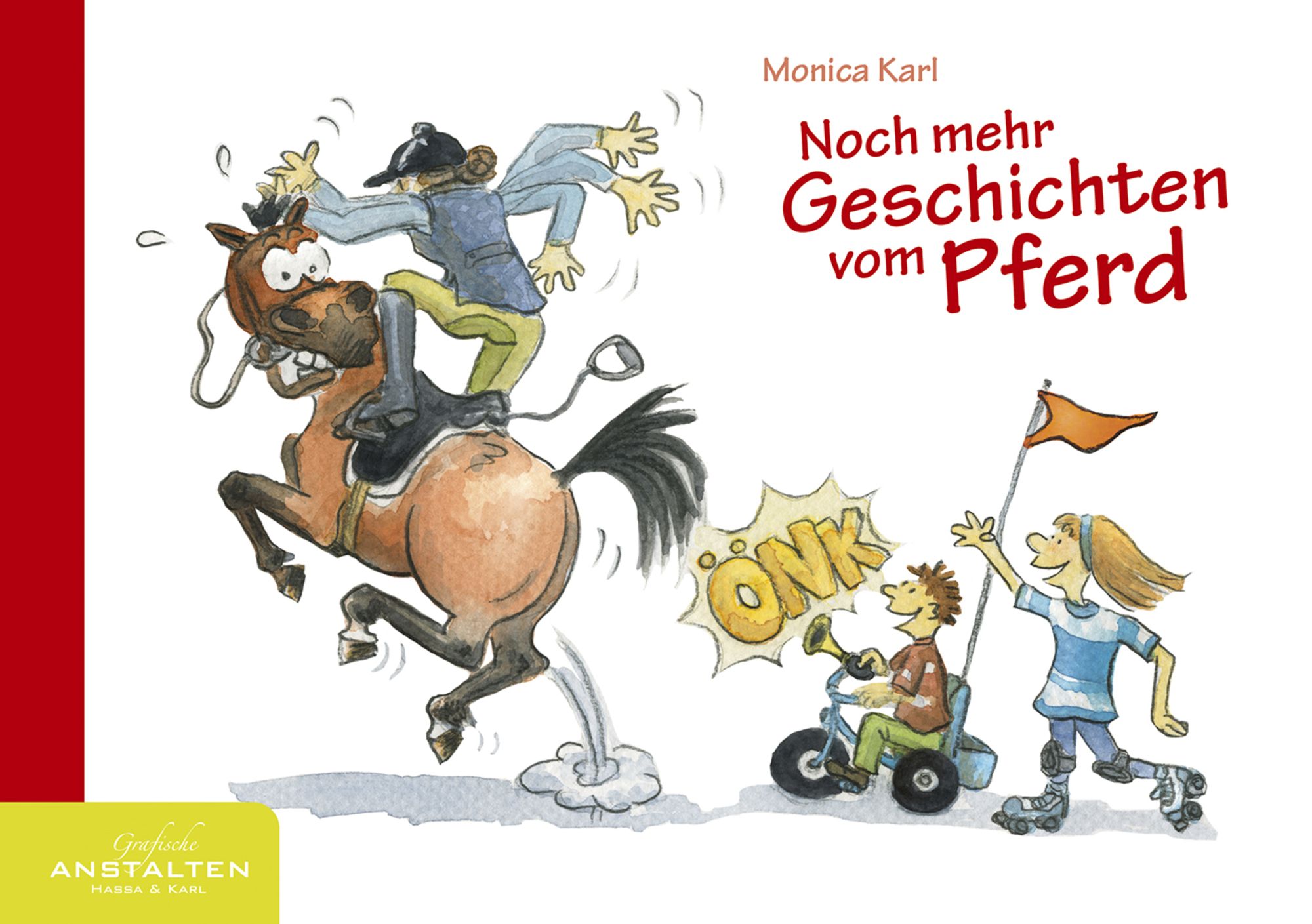 Noch mehr Geschichten vom Pferd von Monica Karl - Buch -  978-3-9819516-9-1