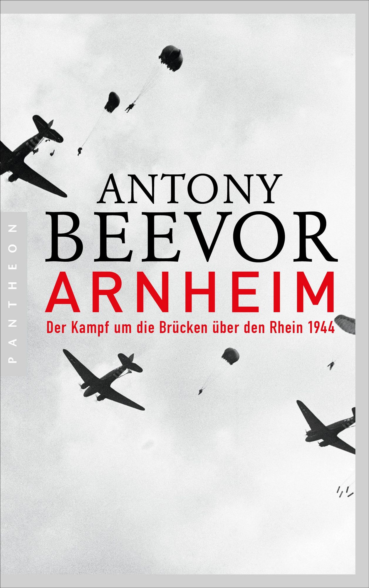 Arnheim Von Antony Beevor EBook Thalia