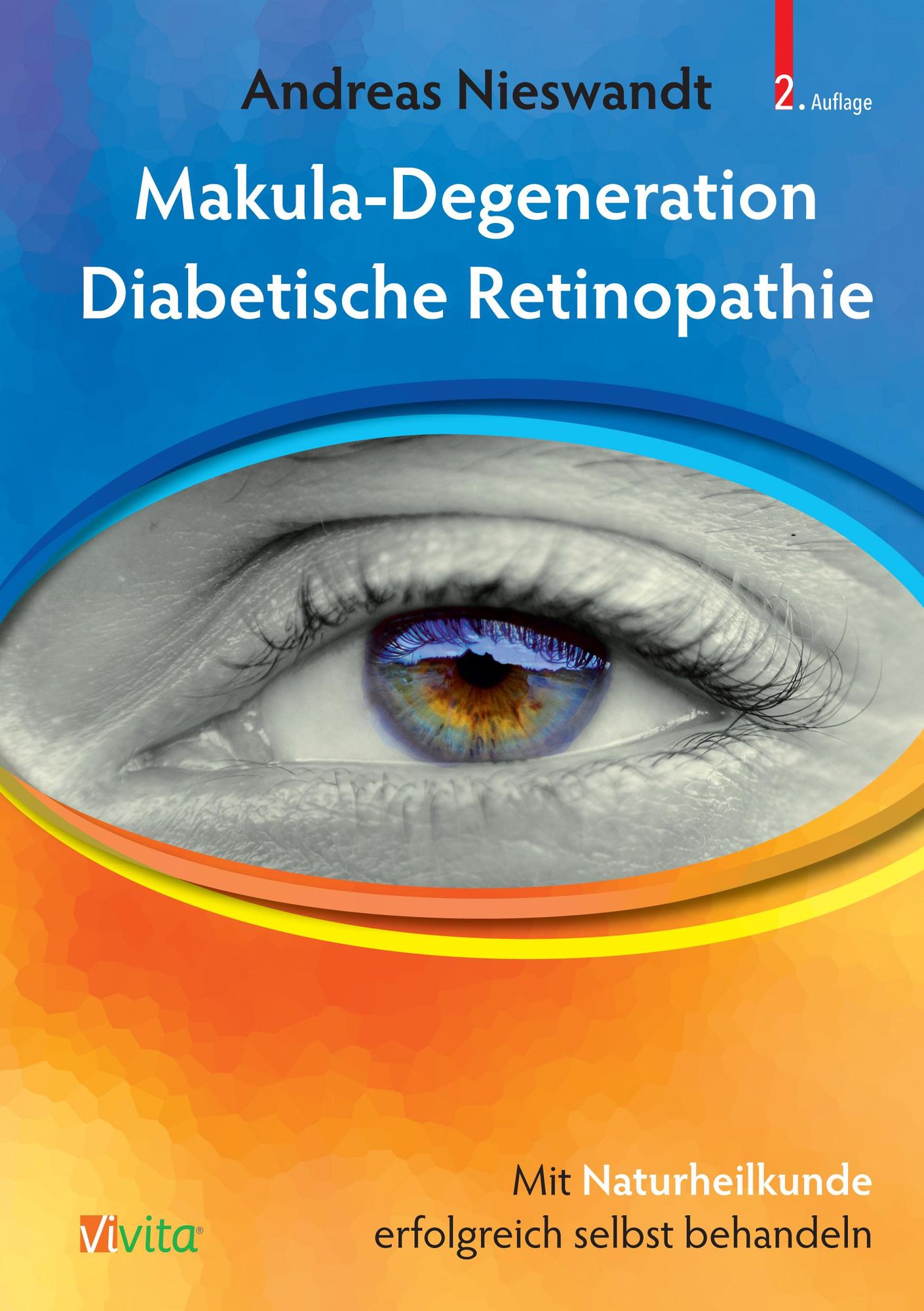 Makula Degeneration, Diabetische Retinopathie' von 'Andreas ...