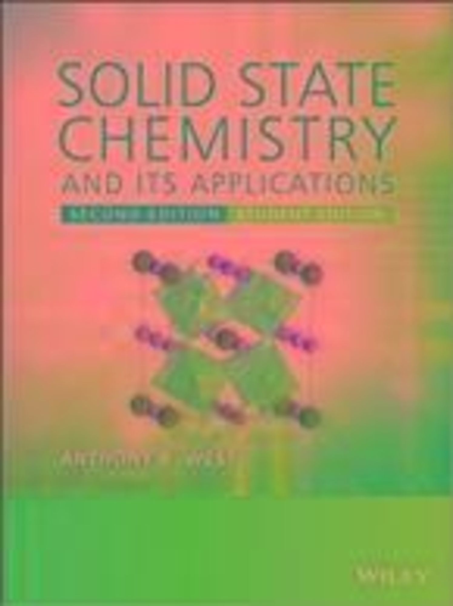 Solid State Chemistry and its Applications, Student Edition' von