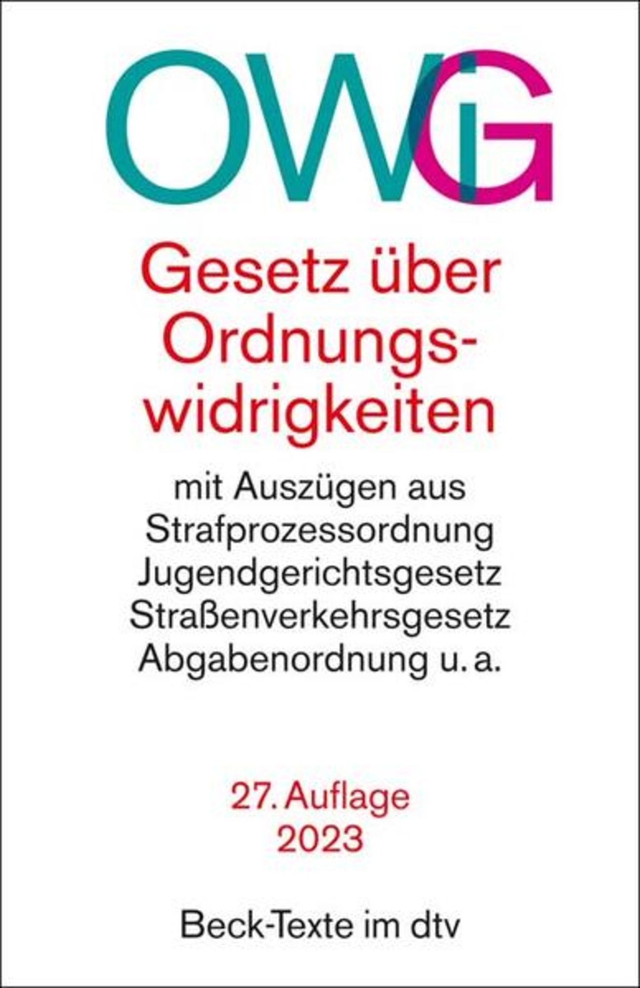 'Gesetz über Ordnungswidrigkeiten OWiG' von '' - Buch - '978-3-406-80080-1'