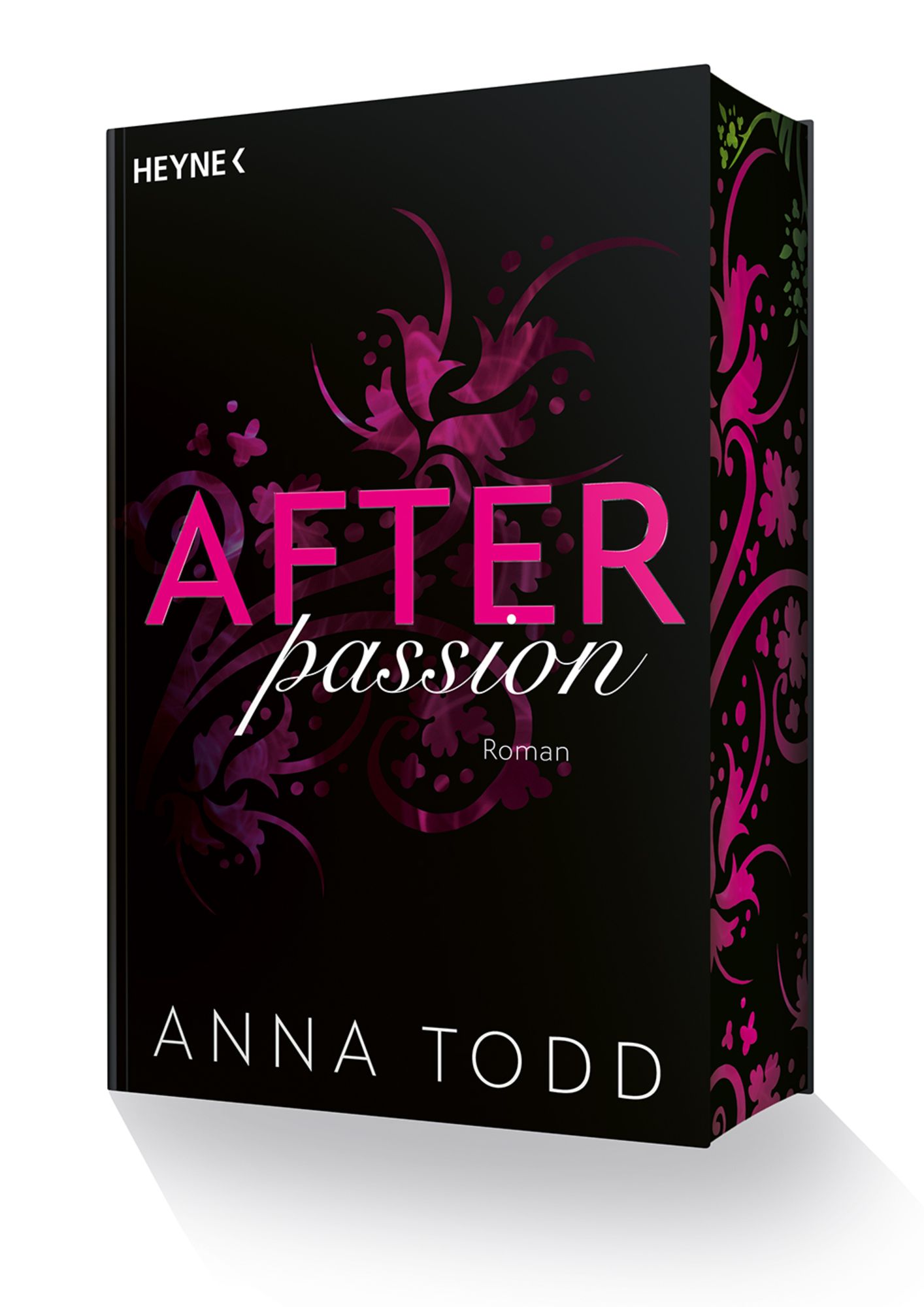 After passion' von 'Anna Todd' - Buch - '978-3-453-69979-3