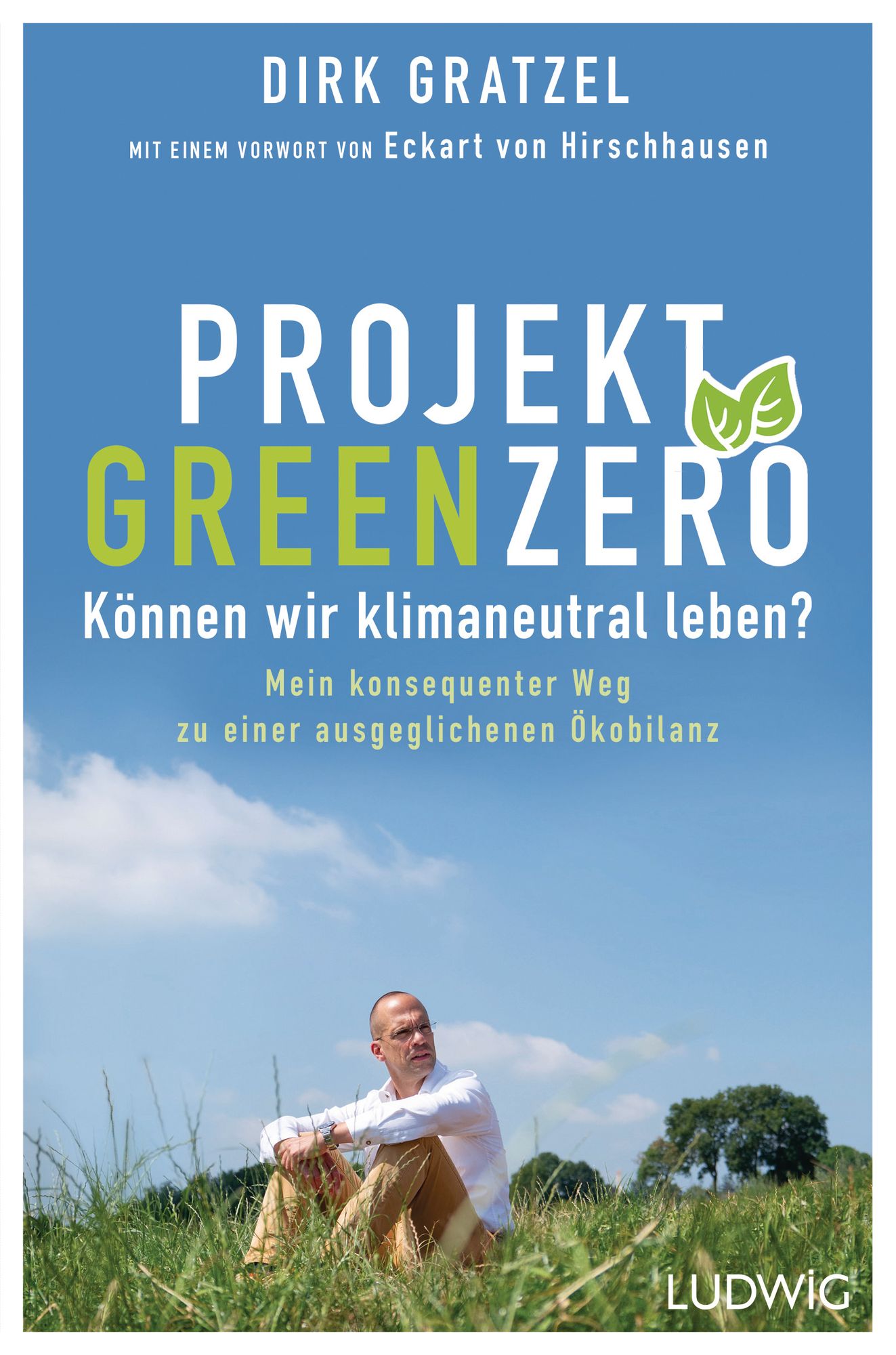 Projekt Green Zero' von 'Dirk Gratzel' - Buch - '978-3-453-28129-5