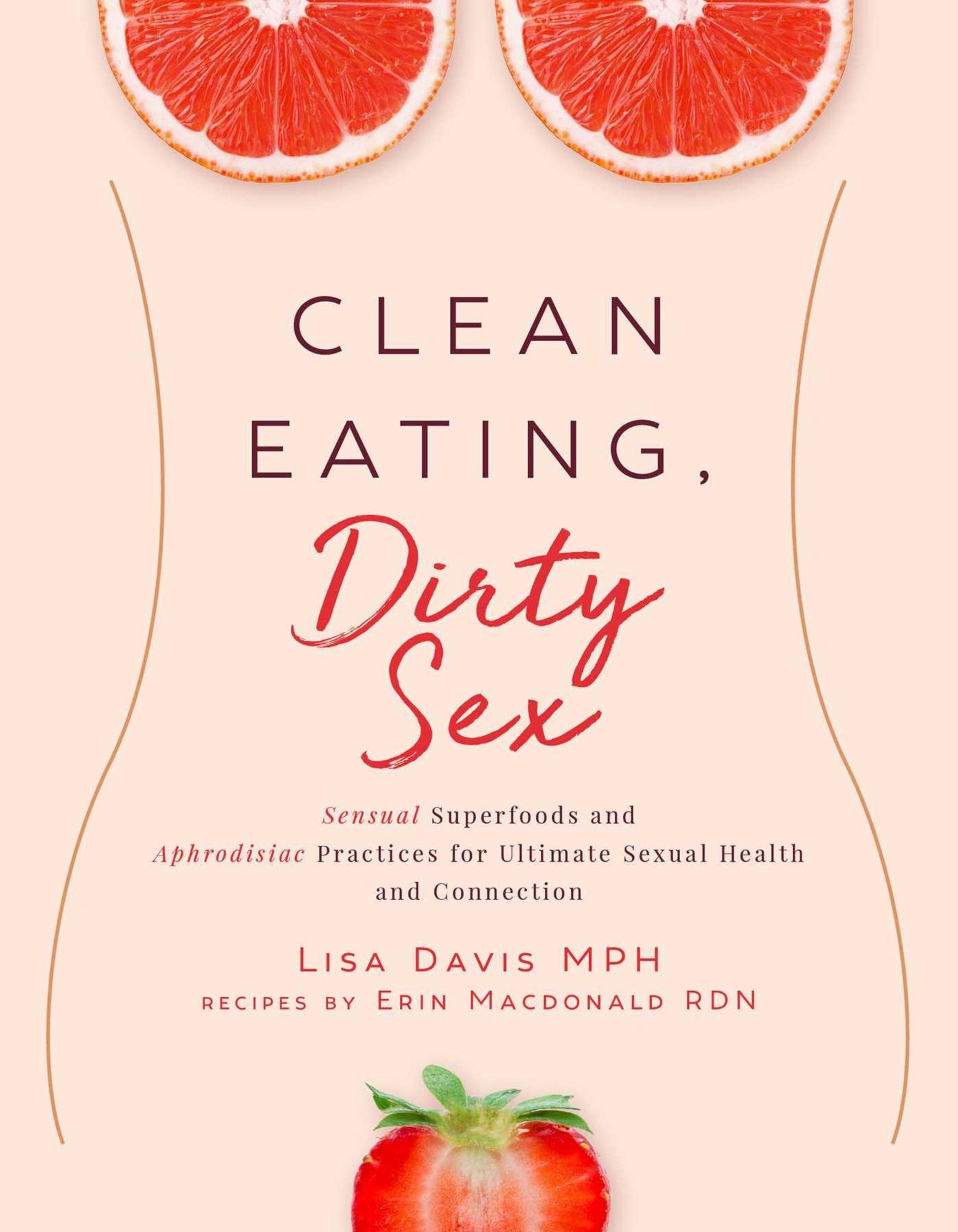 Clean Eating Dirty Sex von Lisa Davis Gebundene Ausgabe 978 1  