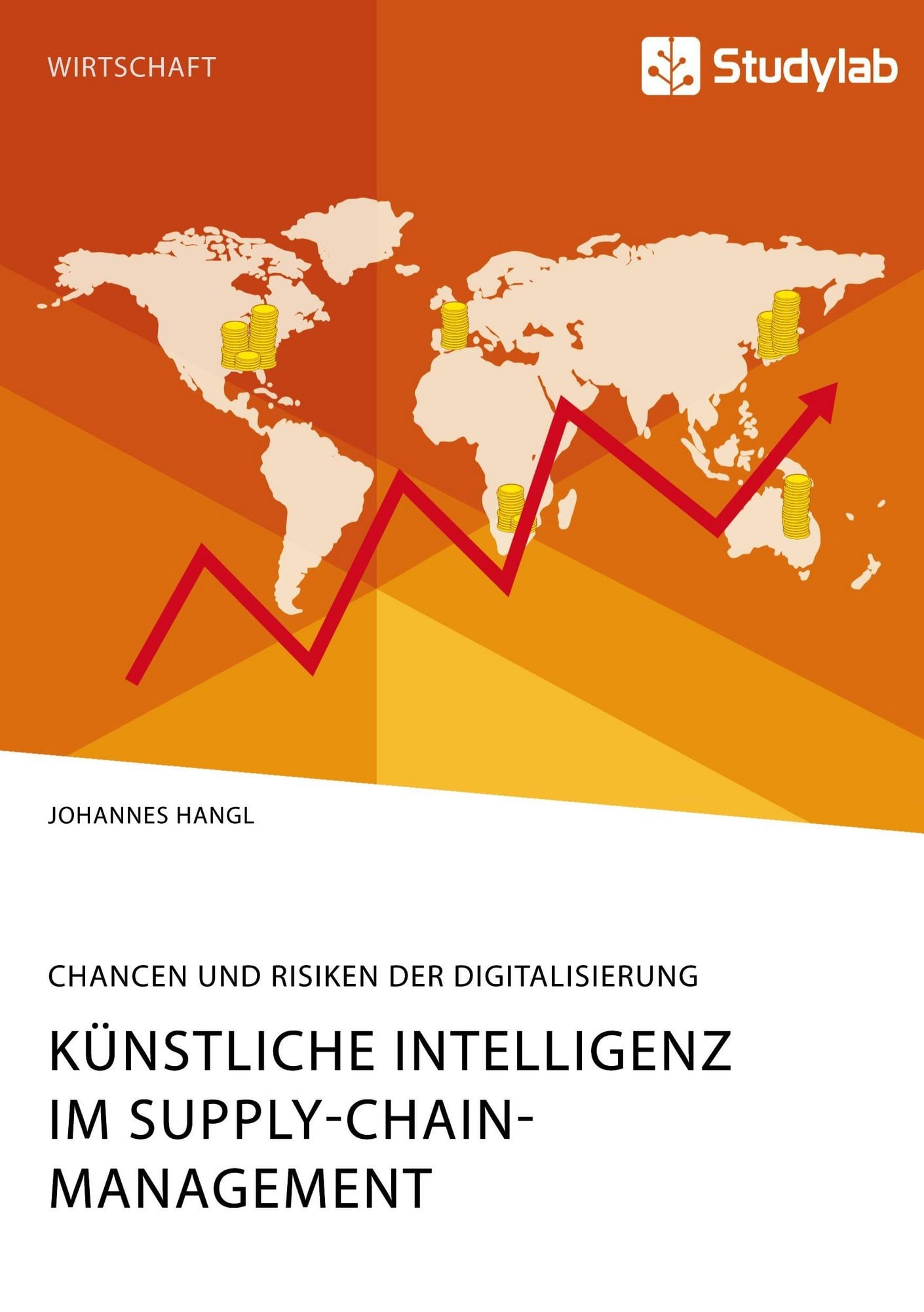 Knstliche Intelligenz im Supply-Chain-Management. Chancen und Risiken der  Digitalisierung" online kaufen