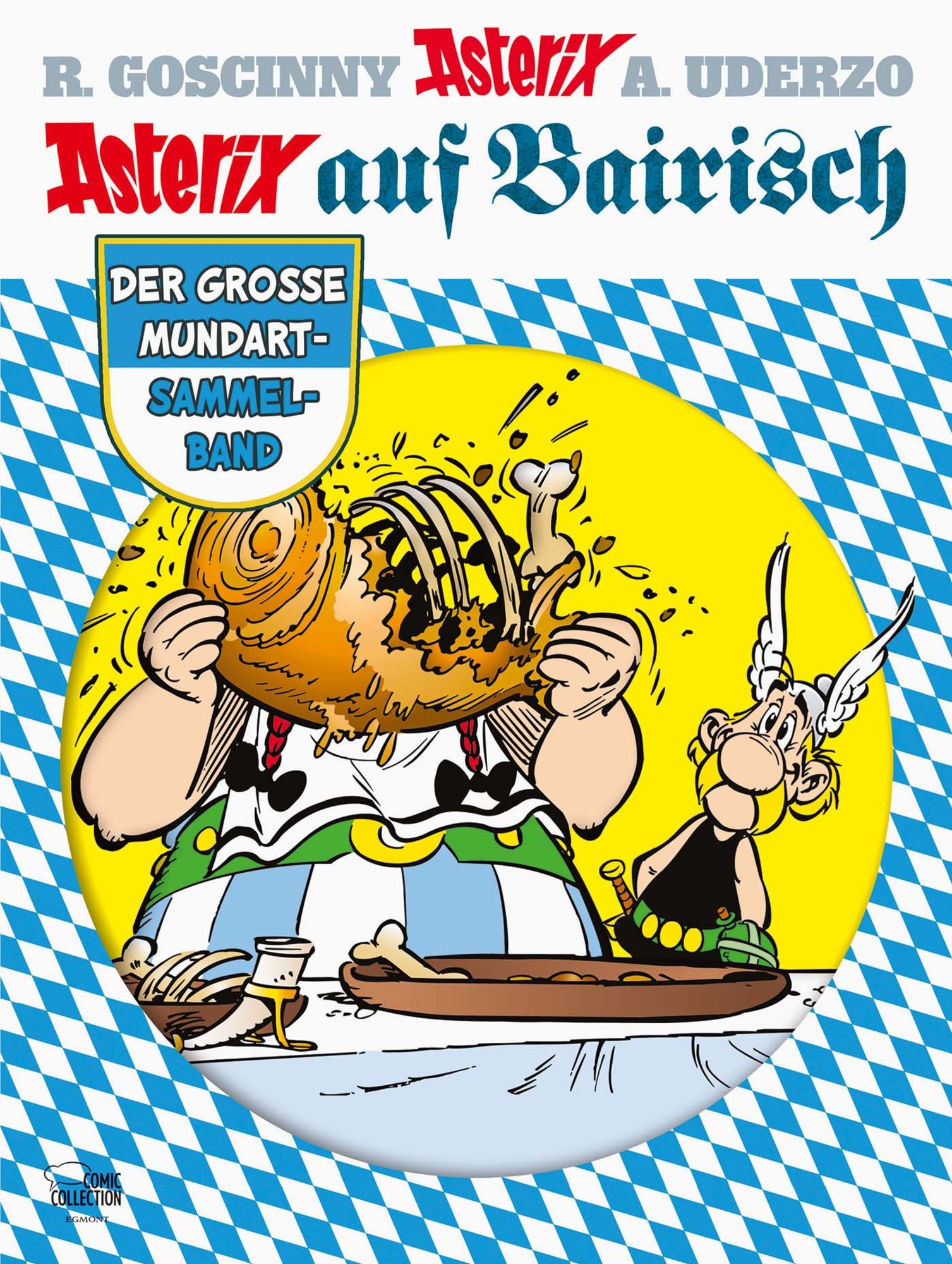 Asterix auf Bairisch von René Goscinny - Buch - 978-3-7704-4018-4