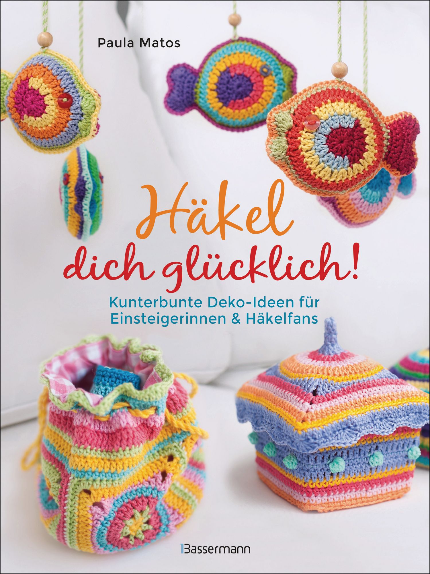 Häkel Dich Hyggelig - Buch Mit Gemütlichen Häkelanleitungen Für Kuschelmode