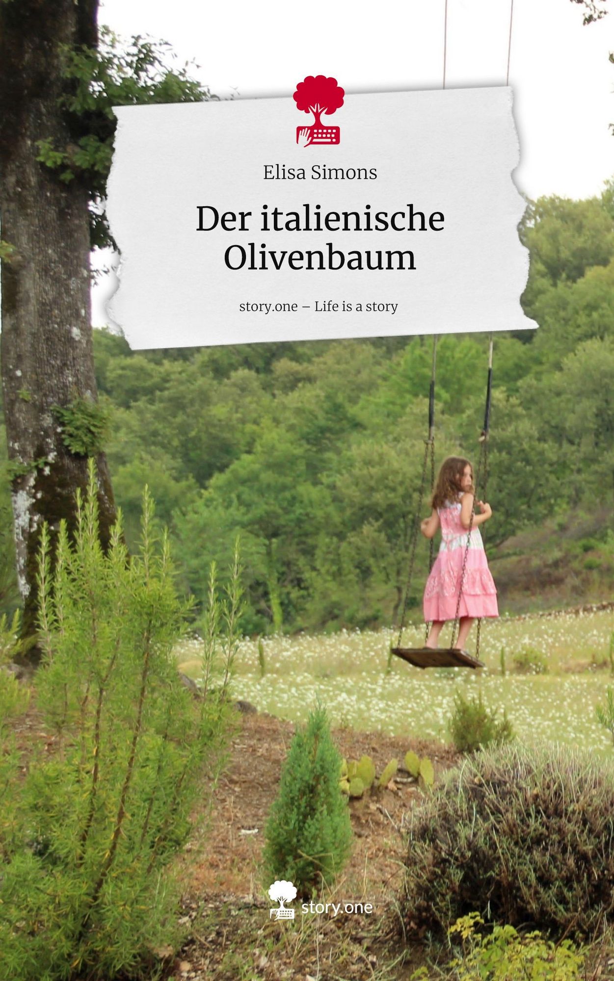 Der italienische Olivenbaum. Life is a Story - story.one" online kaufen